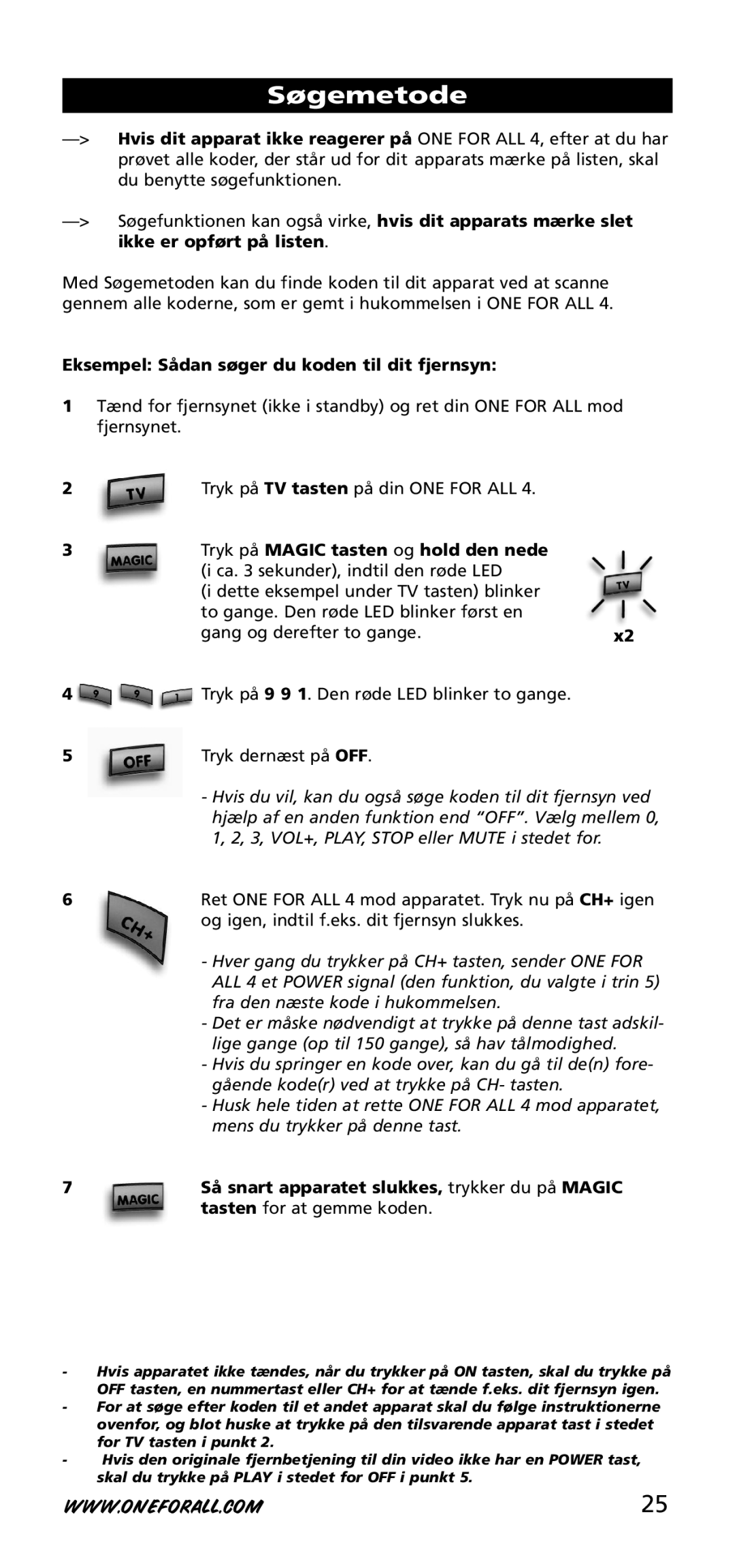 One for All URC-3740 Søgemetode, Eksempel Sådan søger du koden til dit fjernsyn, Gang og derefter to gange 