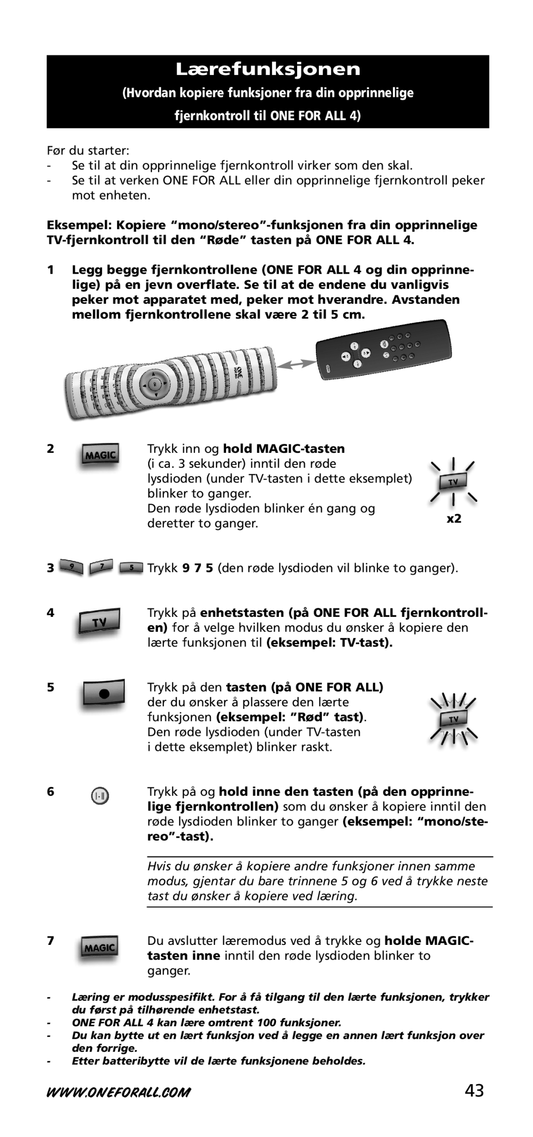 One for All URC-3740 instruction manual Lærefunksjonen 