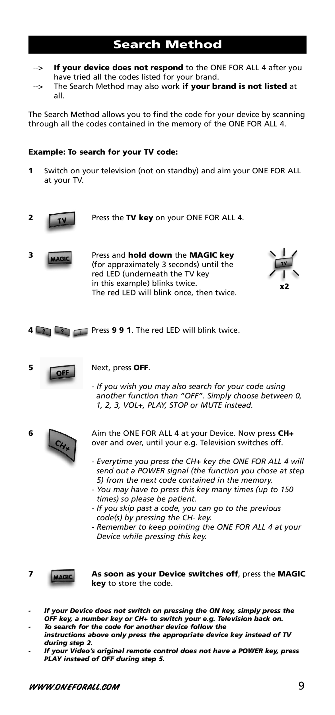 One for All URC-3740 Search Method, Example To search for your TV code, Press and hold down the Magic key 