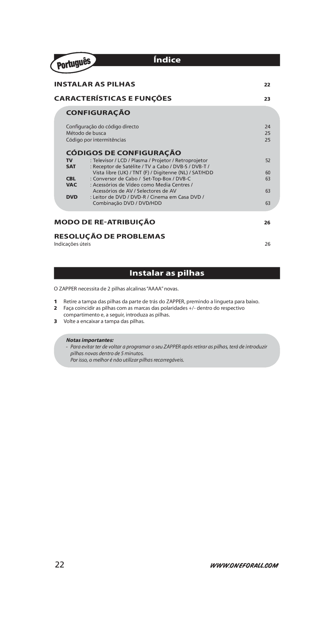 One for All URC-6231 Instalar as pilhas, Instalar AS Pilhas Características E Funções Configuração, Indicações úteis 
