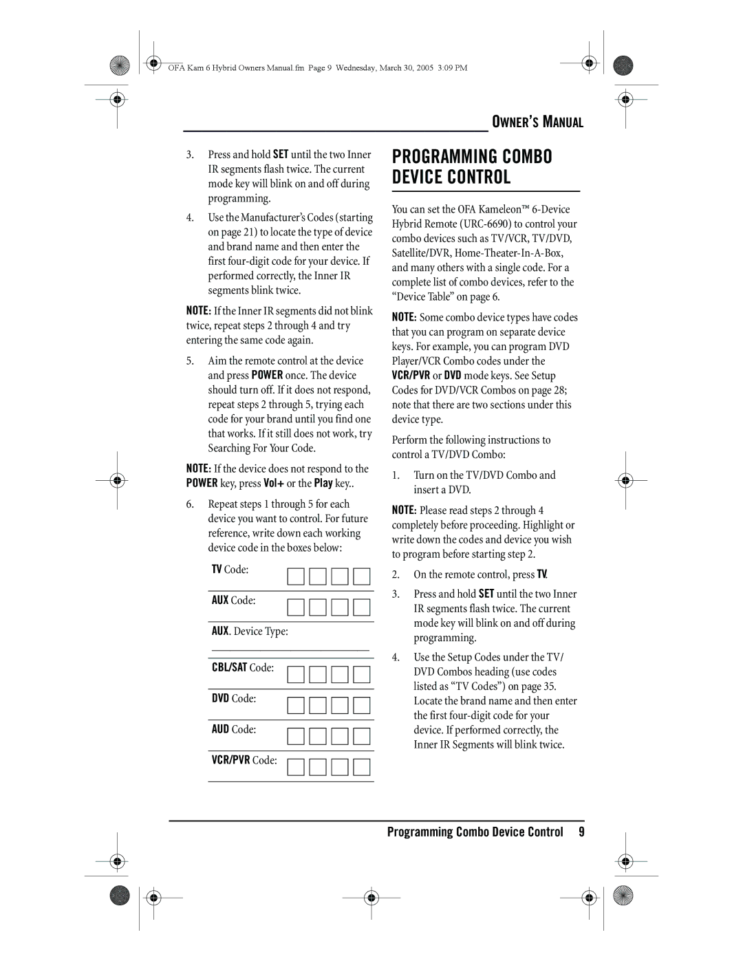 One for All URC-6690 owner manual CBL/SAT Code, VCR/PVR Code 