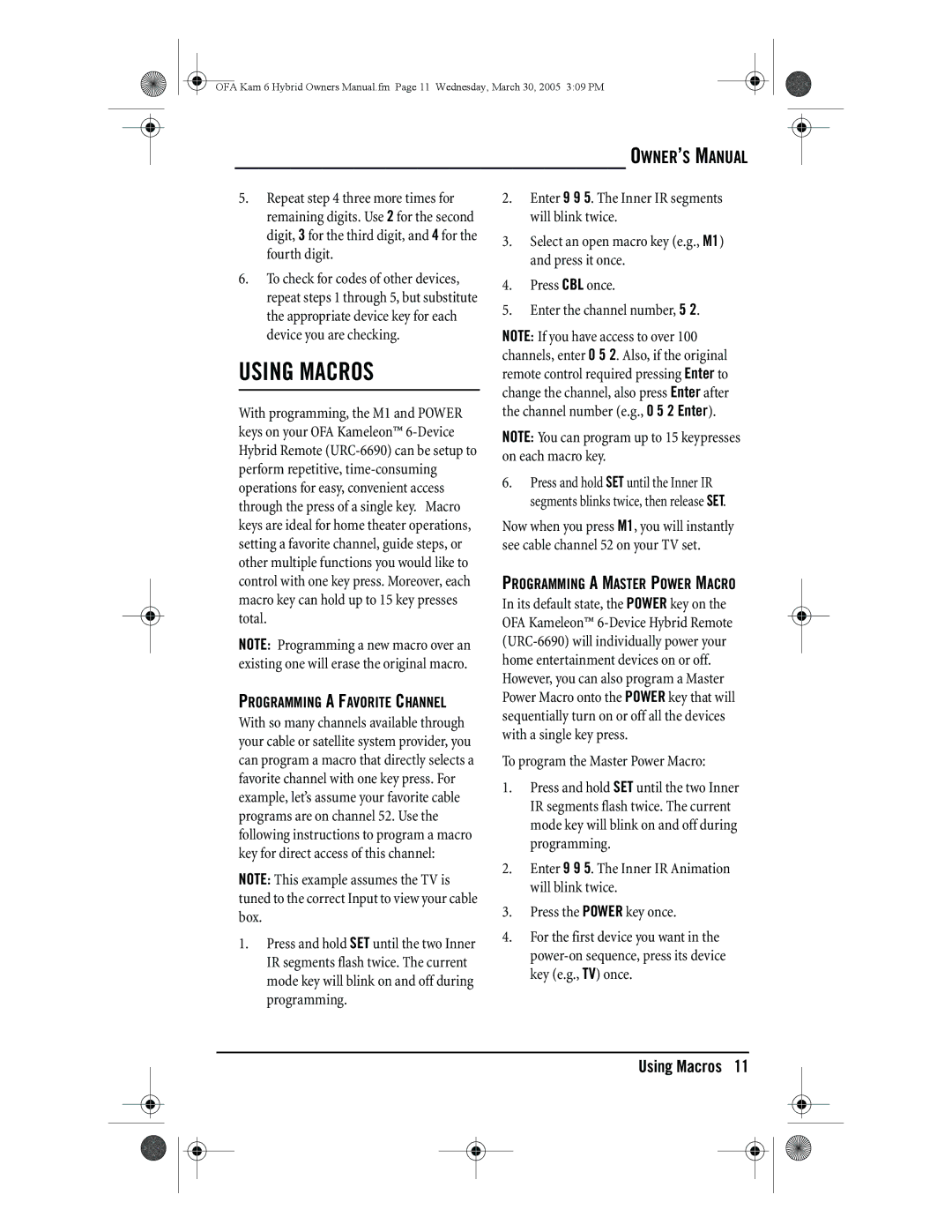 One for All URC-6690 owner manual Using Macros, Programming a Master Power Macro 