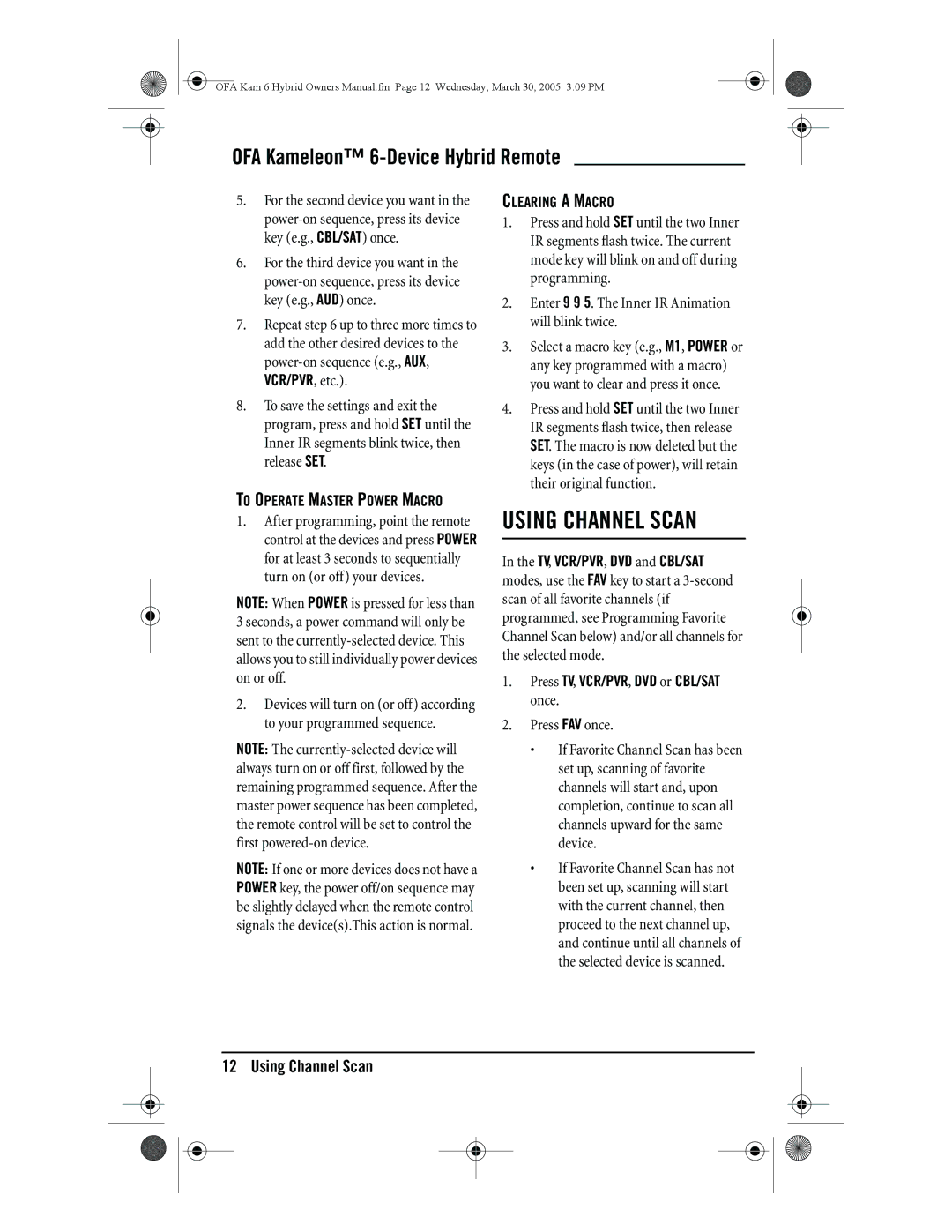 One for All URC-6690 owner manual Using Channel Scan, Clearing a Macro 