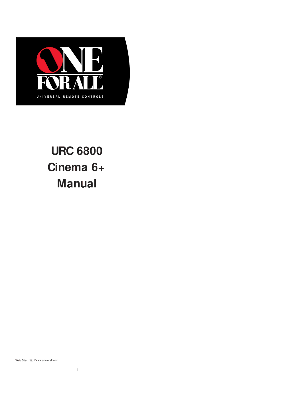 One for All URC 6800 manual URC Cinema 6+ Manual 