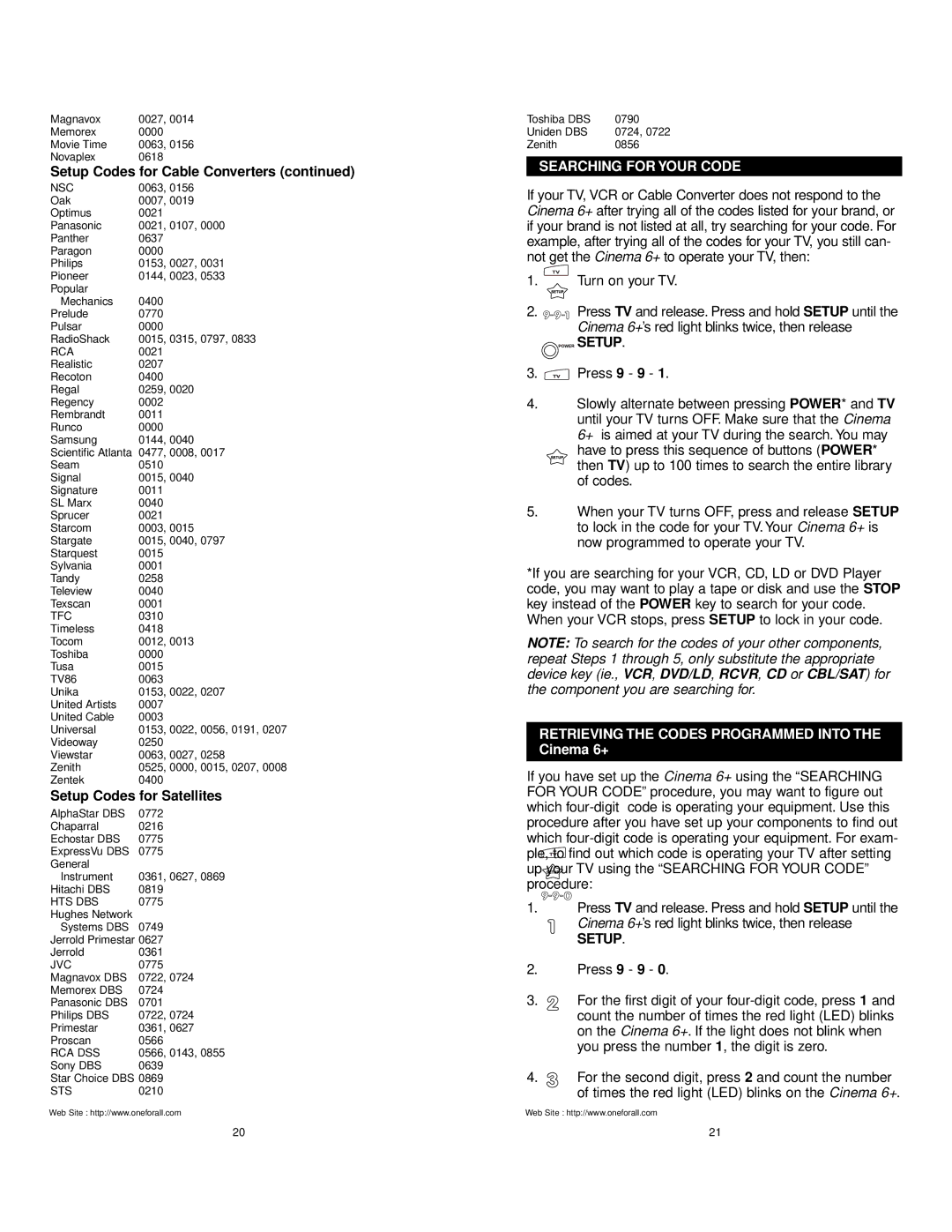 One for All URC 6800 manual Setup Codes for Satellites, Searching for Your Code, Retrieving the Codes Programmed Into 