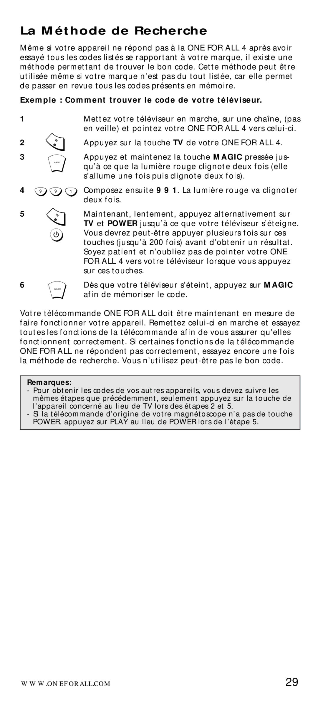 One for All URC-7040 manual La Méthode de Recherche, Exemple Comment trouver le code de votre téléviseur 