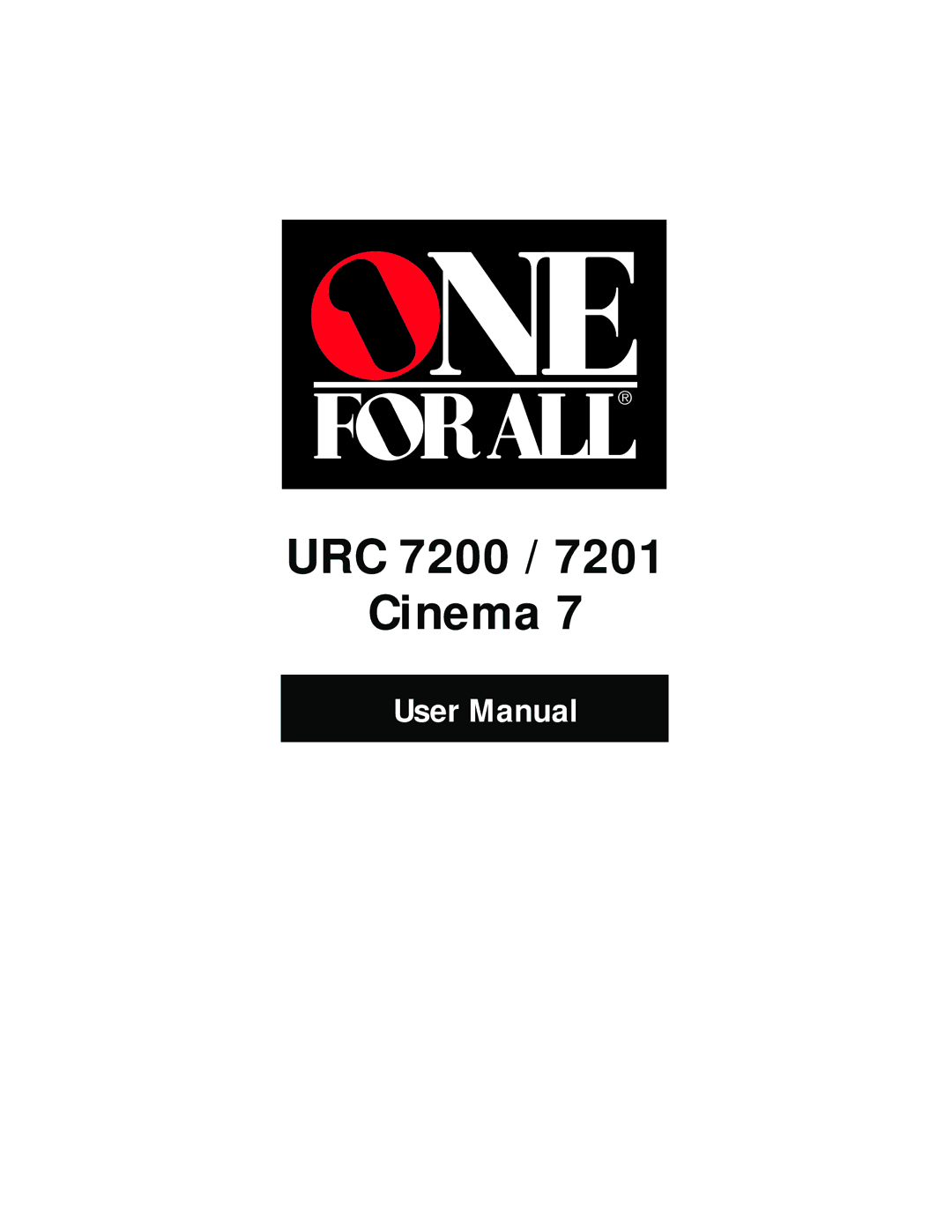 One for All URC 7201 user manual URC 7200 Cinema 