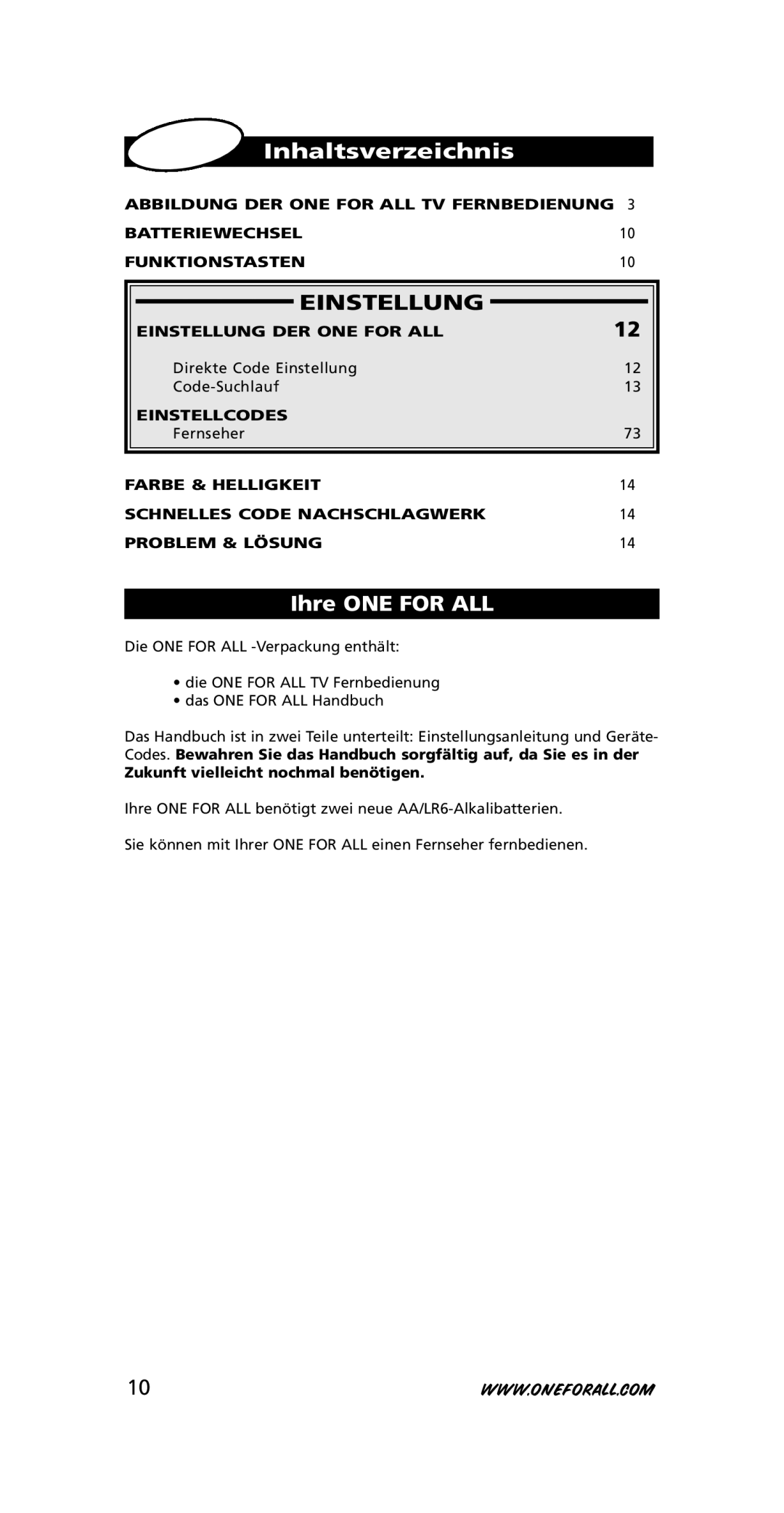 One for All URC-7210 Inhaltsverzeichnis, Einstellung, Ihre ONE for ALL, Zukunft vielleicht nochmal benötigen 