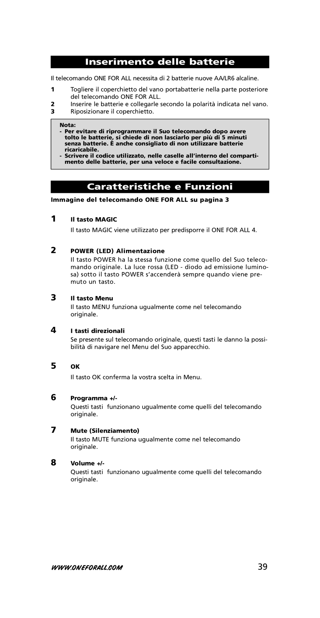 One for All URC-7210 instruction manual Inserimento delle batterie, Caratteristiche e Funzioni 