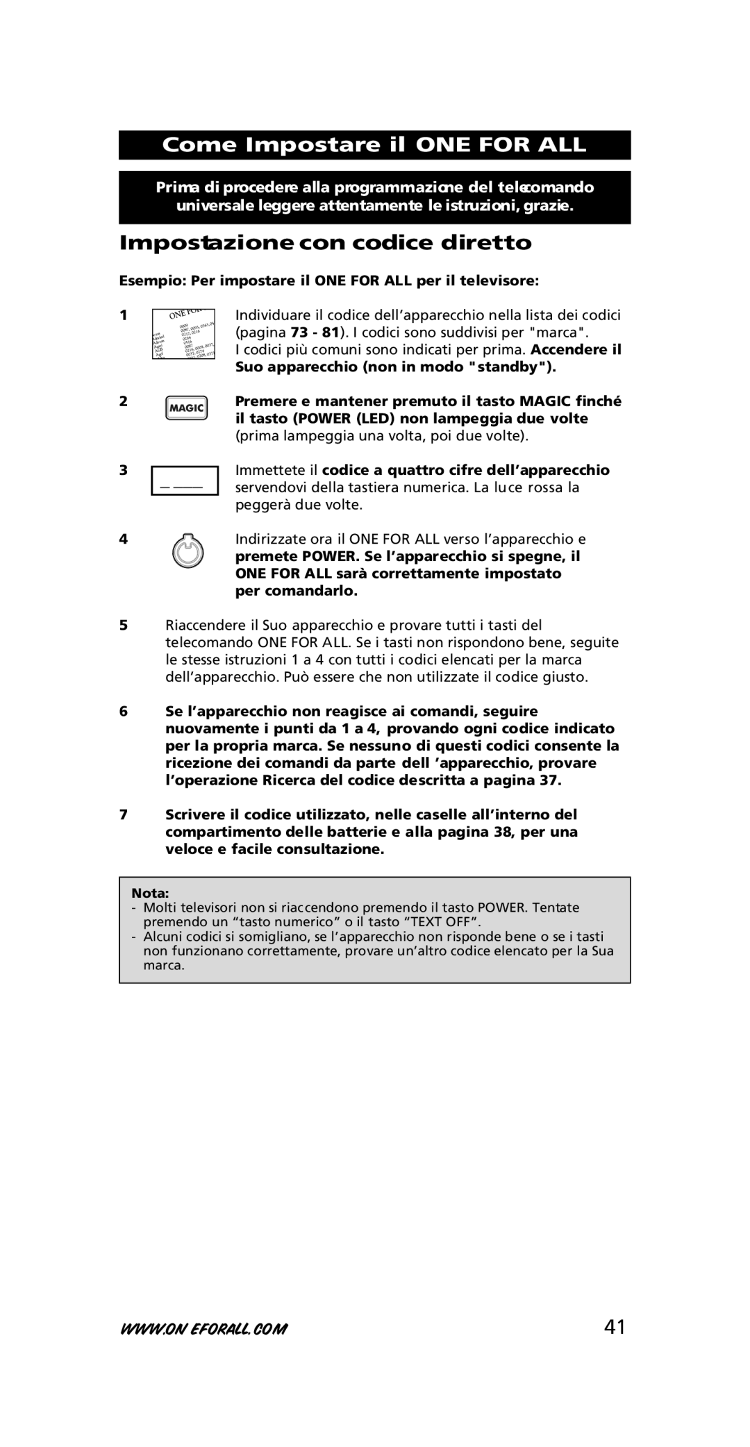 One for All URC-7210 instruction manual Come Impostare il ONE for ALL, Impostazione con codice diretto 