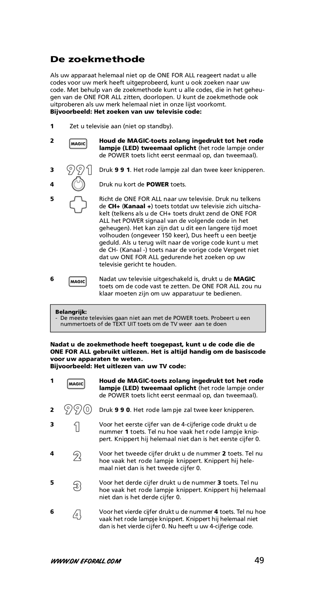 One for All URC-7210 instruction manual De zoekmethode, Bijvoorbeeld Het zoeken van uw televisie code 