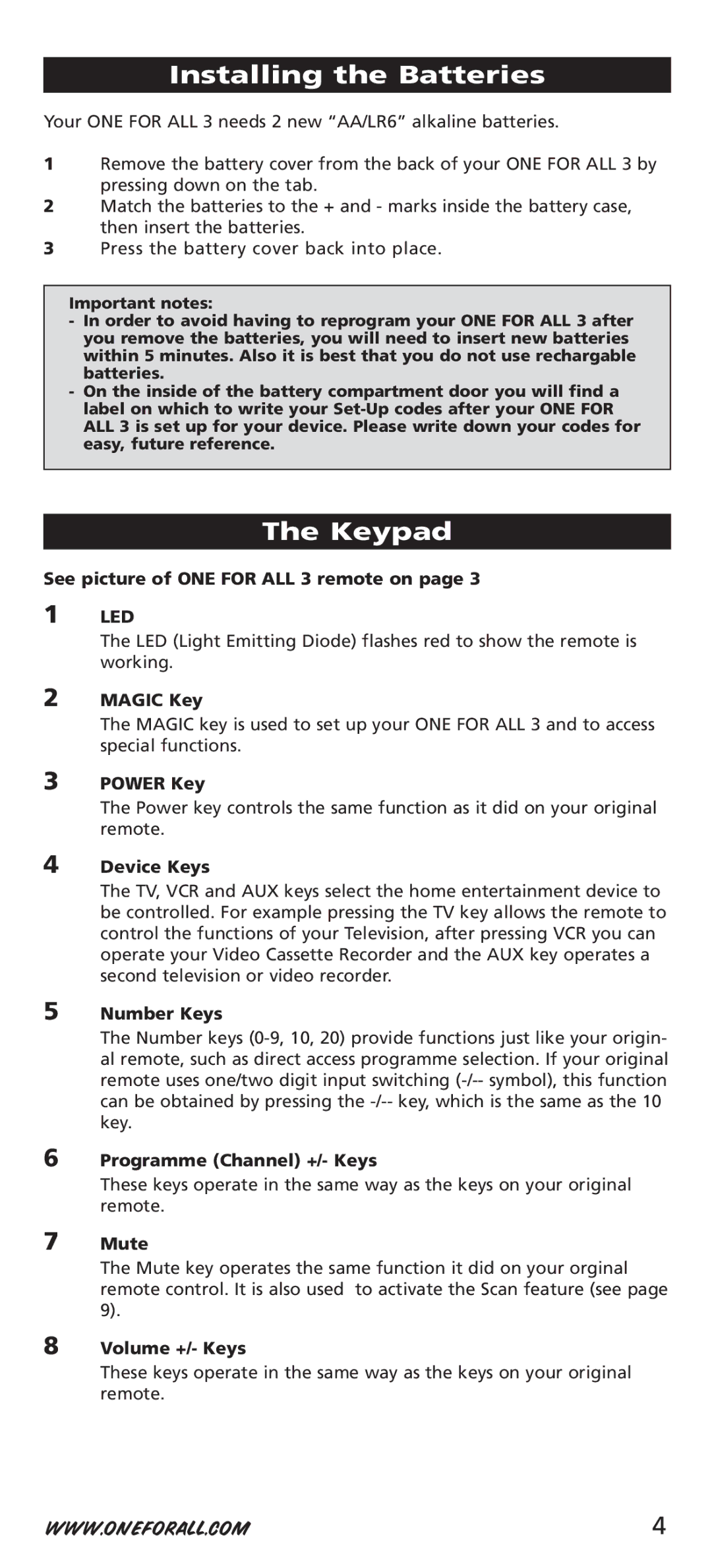 One for All URC-7532 manual Installing the Batteries, Keypad 