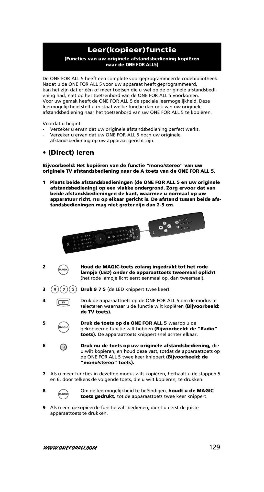 One for All URC-7556 warranty Leerkopieerfunctie, Direct leren, 129 