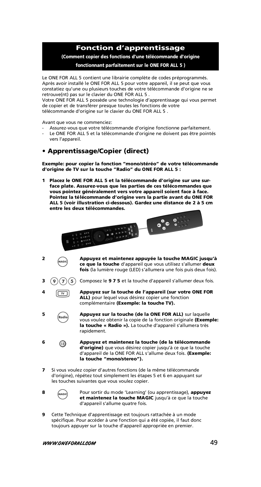 One for All URC-7556 warranty Fonction d’apprentissage, Apprentissage/Copier direct 