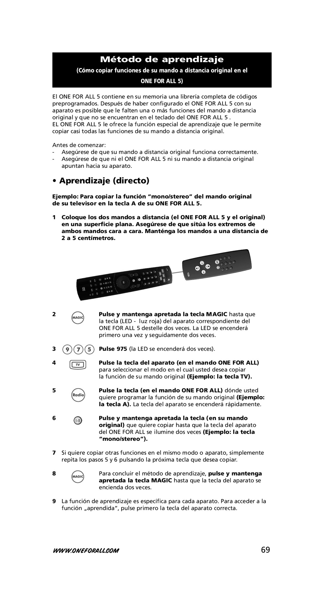 One for All URC-7556 Método de aprendizaje, Aprendizaje directo, Pulse la tecla en el mando ONE for ALL dónde usted 