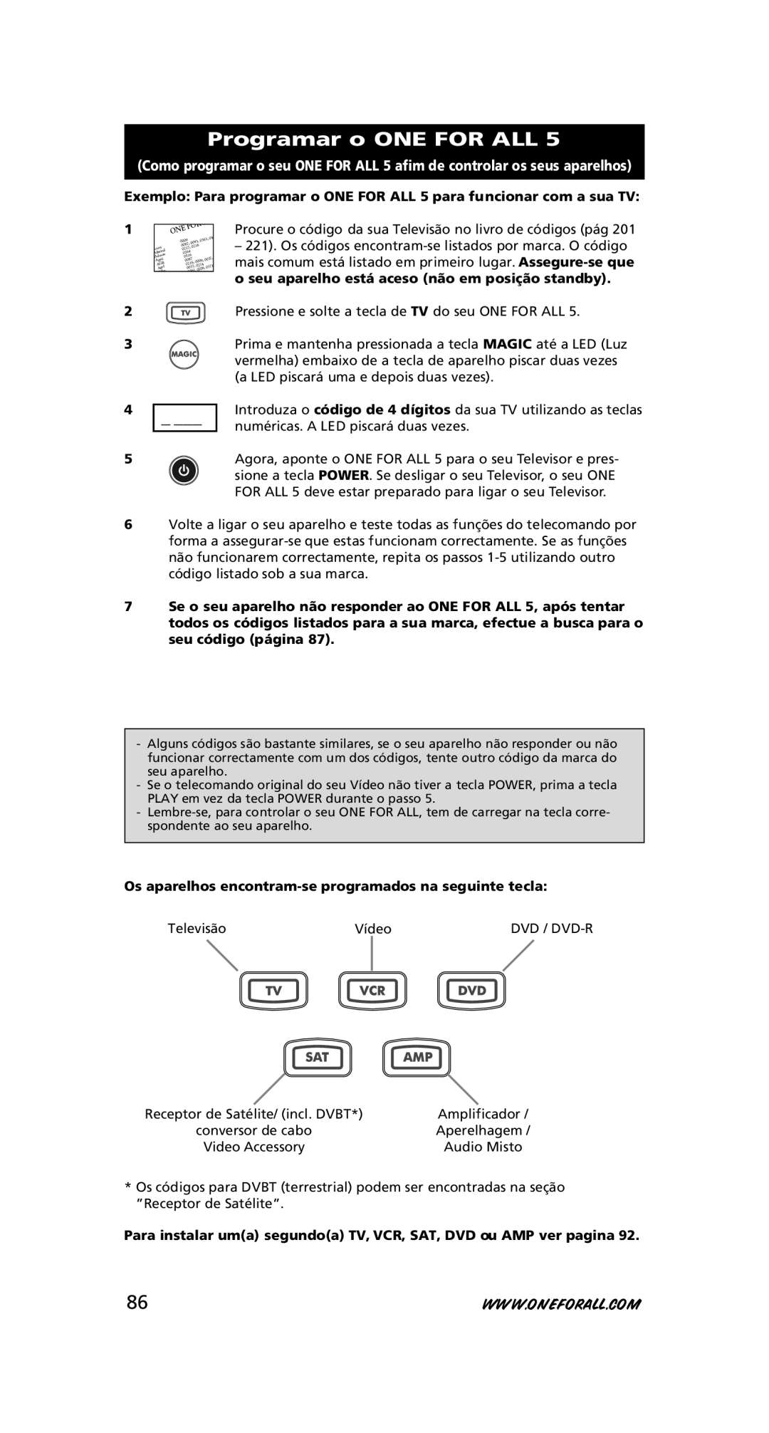 One for All URC-7556 warranty Programar o ONE for ALL, Os aparelhos encontram-se programados na seguinte tecla 