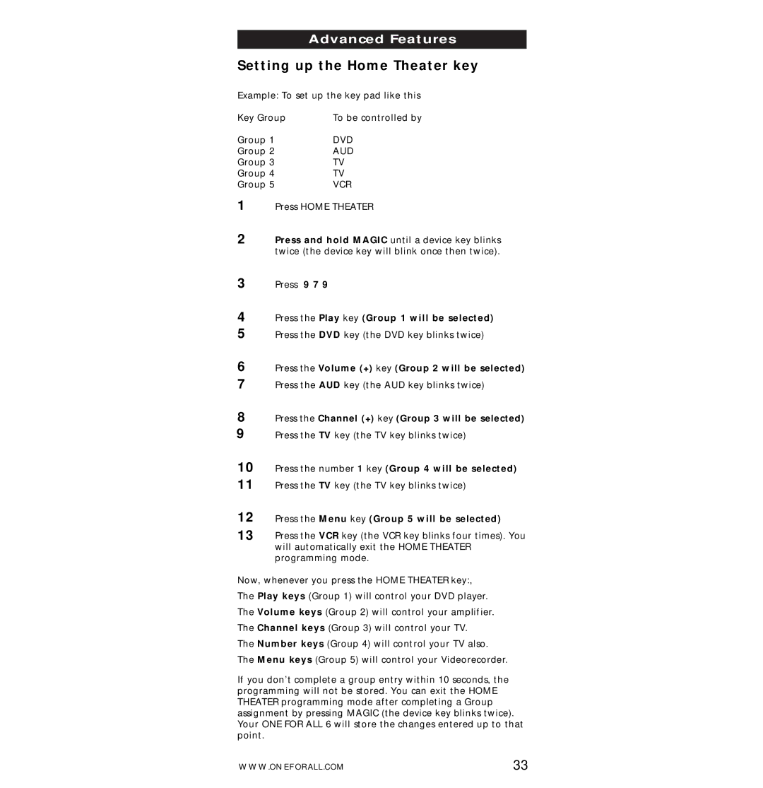 One for All URC-7560 manual Setting up the Home Theater key 