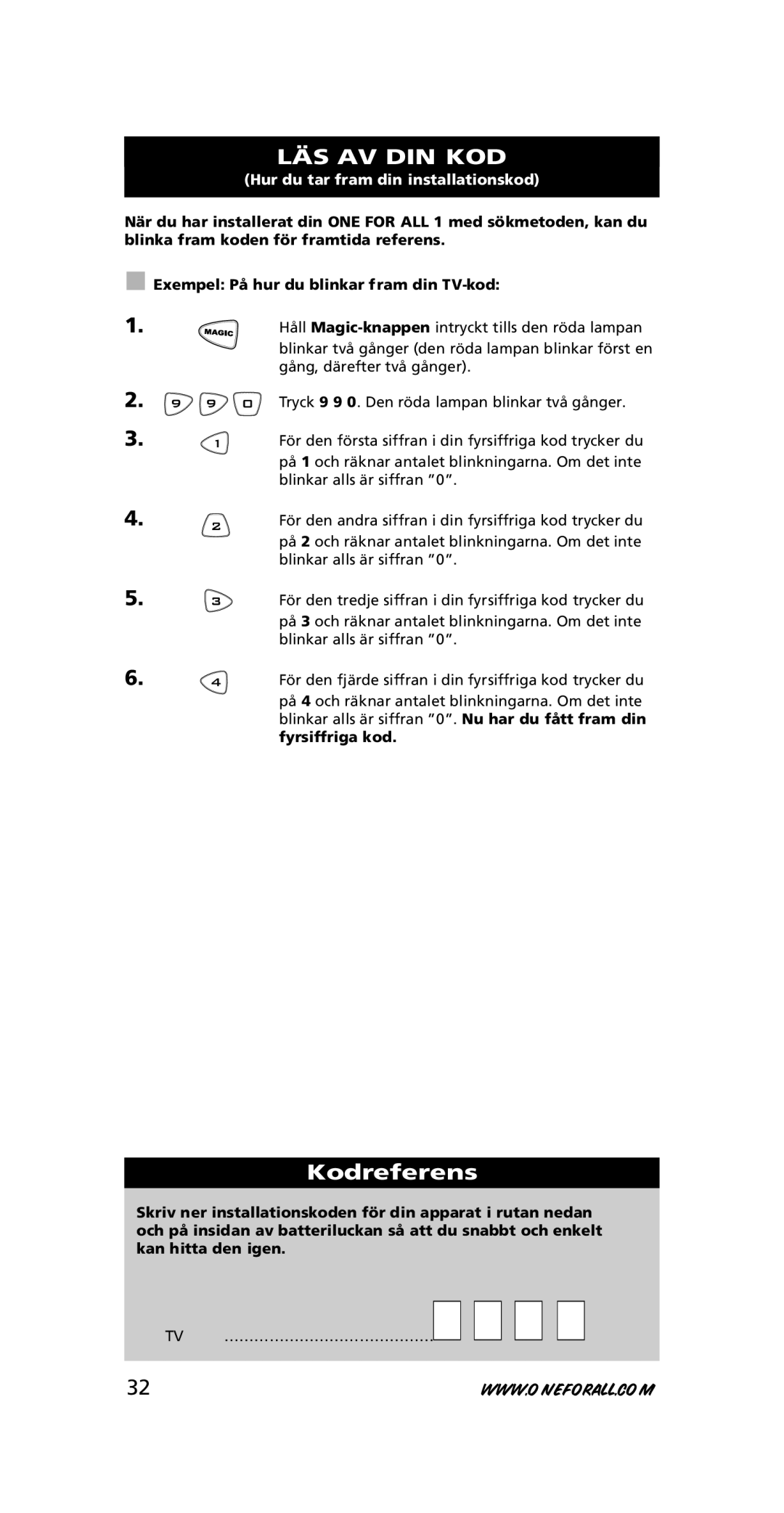 One for All URC-7711 instruction manual Kodreferens, Hur du tar fram din installationskod 