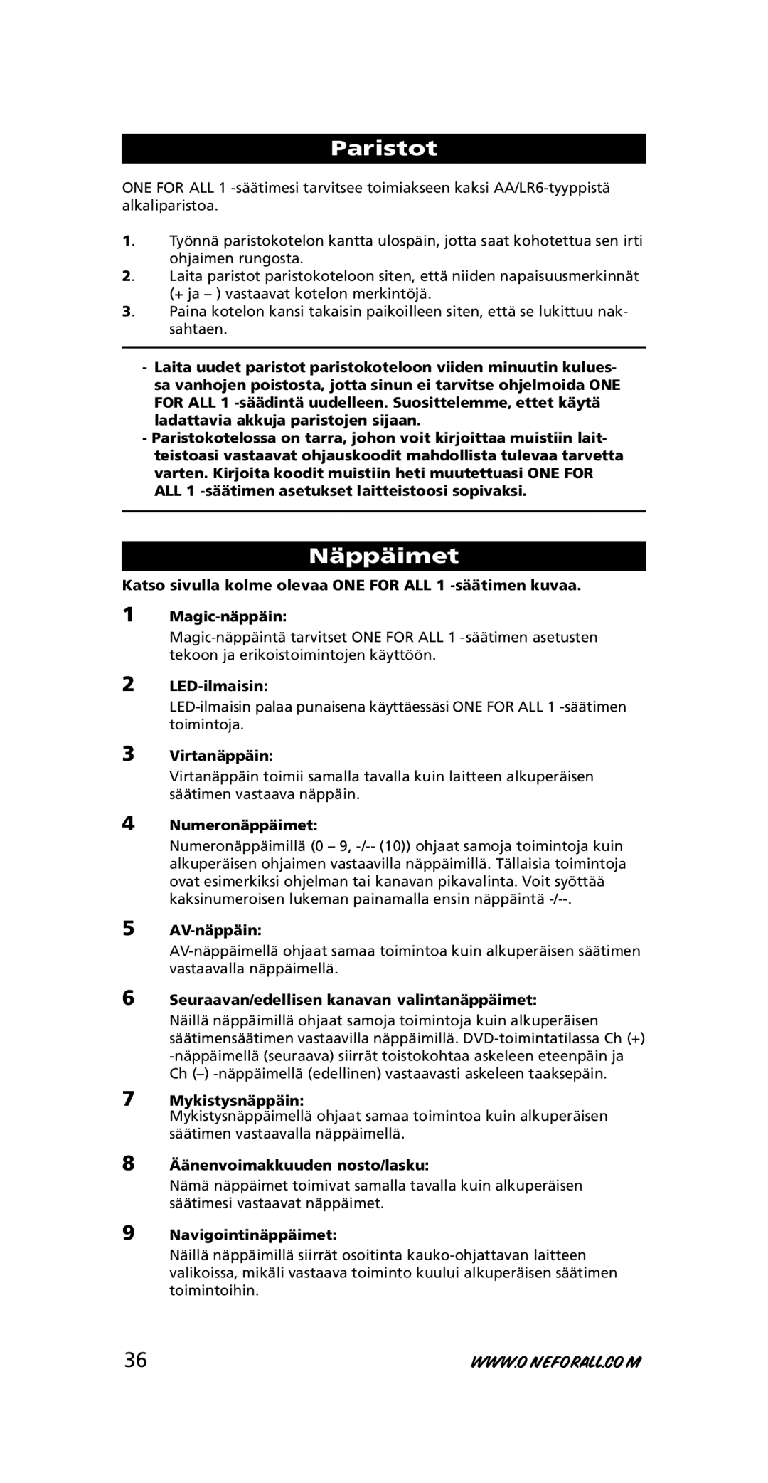 One for All URC-7711 instruction manual Paristot, Näppäimet 