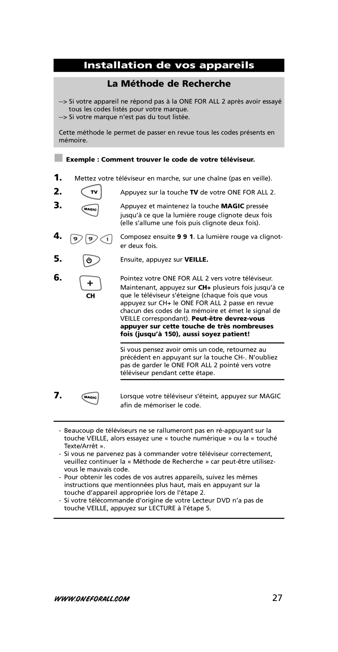 One for All URC-7721 instruction manual La Méthode de Recherche, Exemple Comment trouver le code de votre téléviseur 