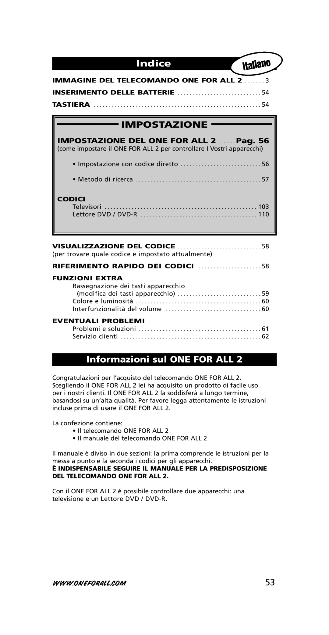 One for All URC-7721 instruction manual Indice, Informazioni sul ONE for ALL 