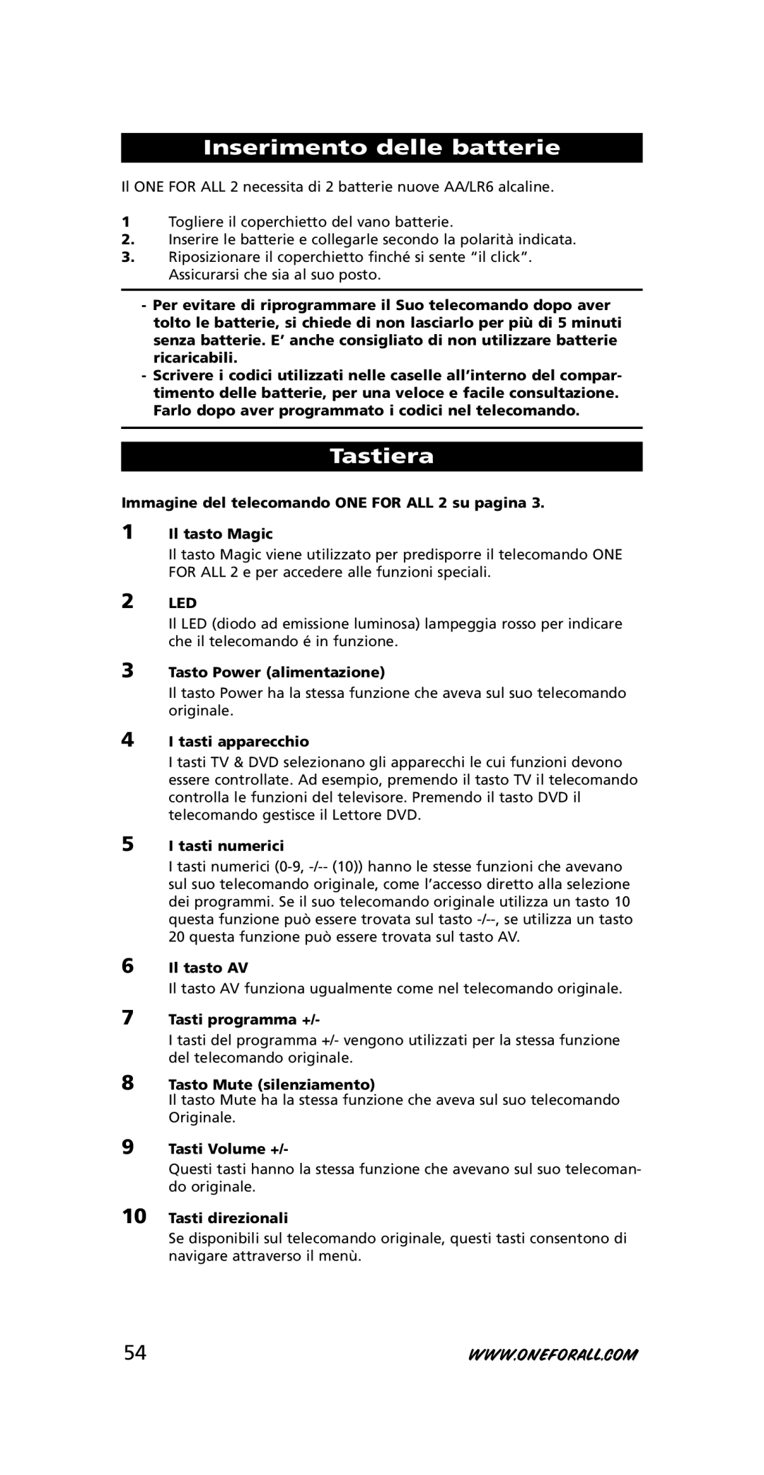 One for All URC-7721 instruction manual Inserimento delle batterie, Tastiera 