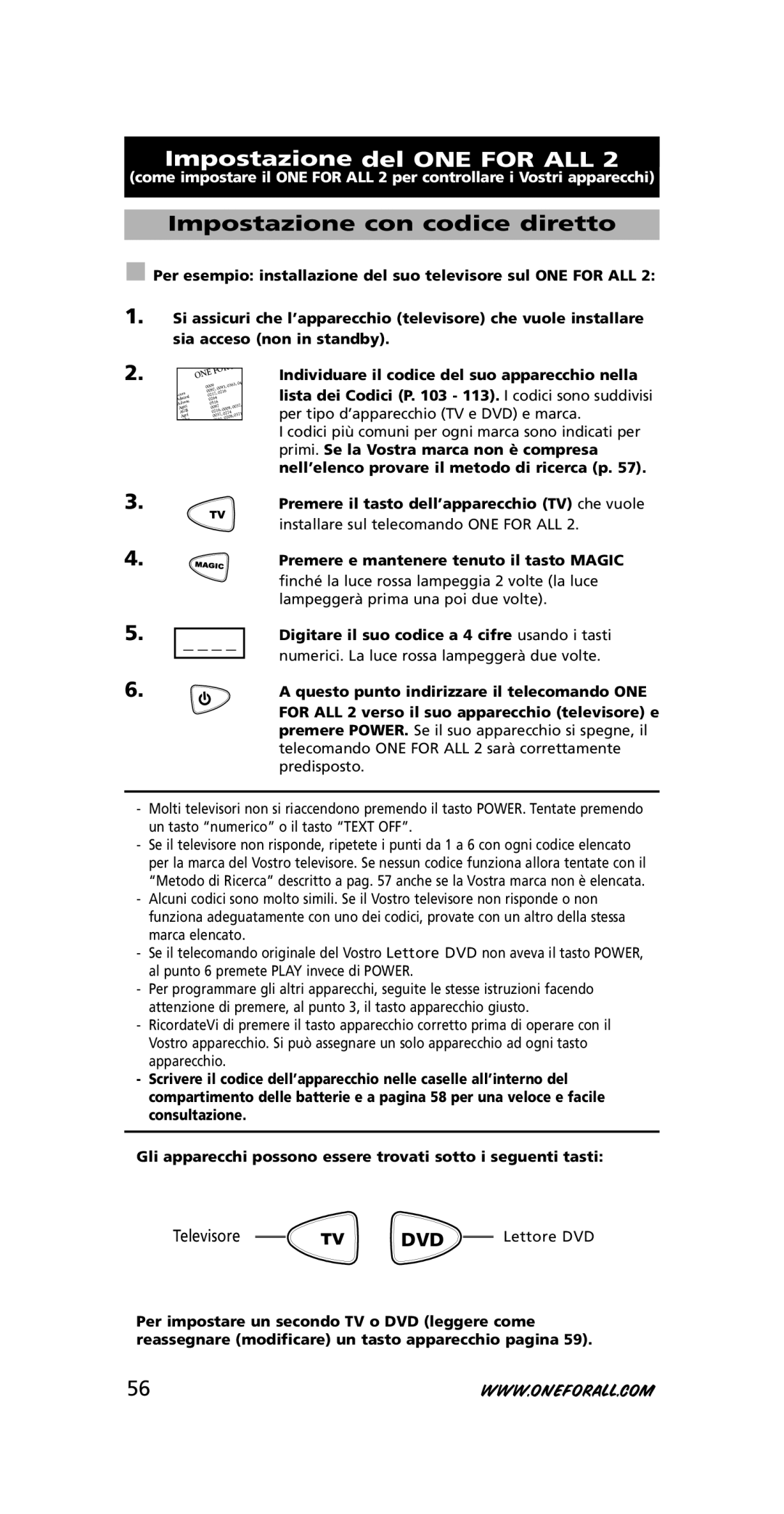 One for All URC-7721 instruction manual Impostazione del ONE for ALL, Impostazione con codice diretto 