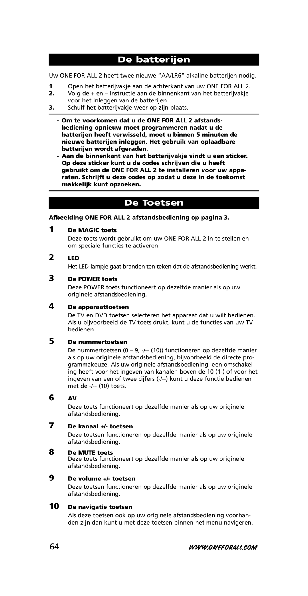 One for All URC-7721 instruction manual De batterijen, De Toetsen 