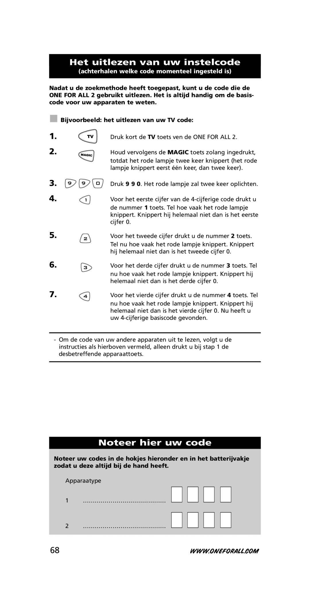 One for All URC-7721 instruction manual Het uitlezen van uw instelcode, Achterhalen welke code momenteel ingesteld is 