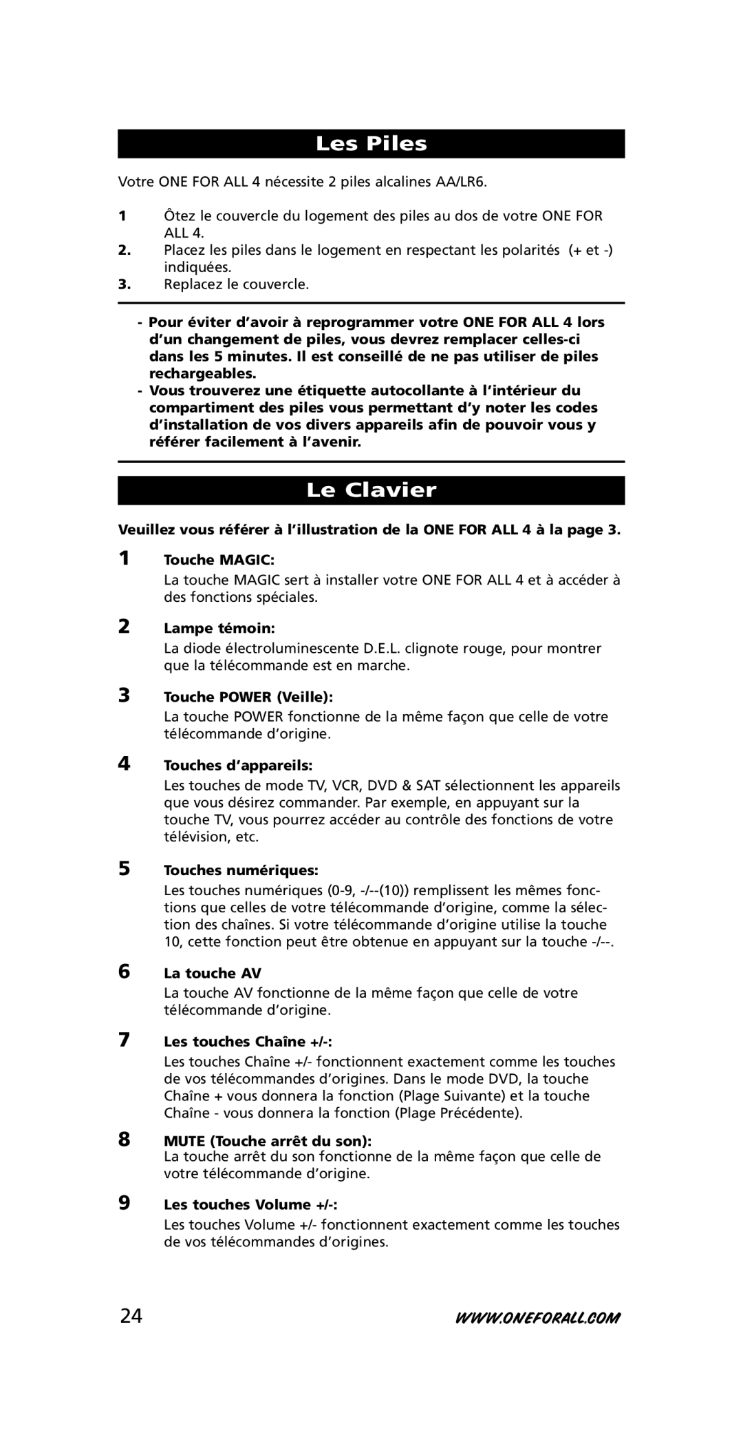 One for All URC-7740 instruction manual Les Piles, Le Clavier 