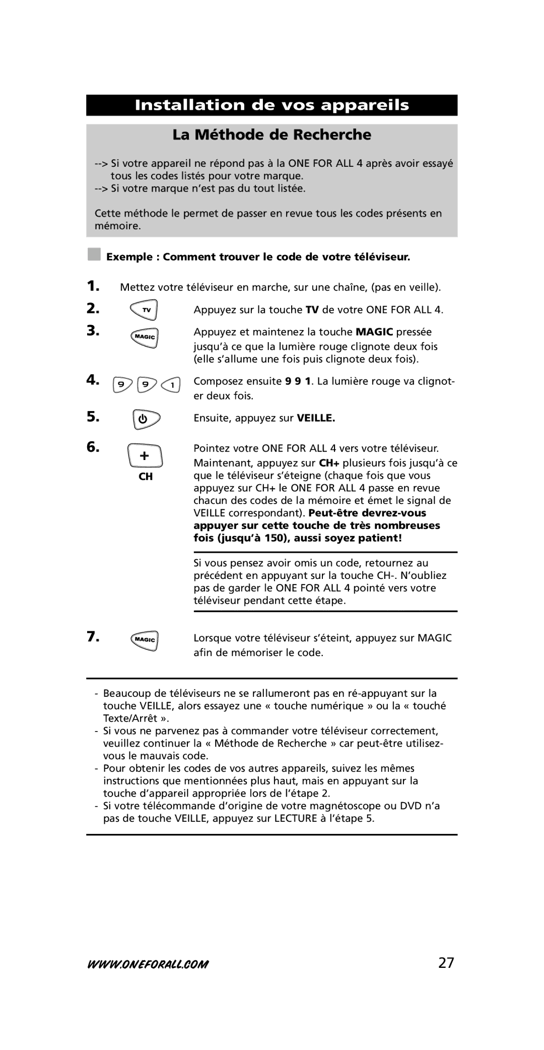 One for All URC-7740 instruction manual La Méthode de Recherche, Exemple Comment trouver le code de votre téléviseur 