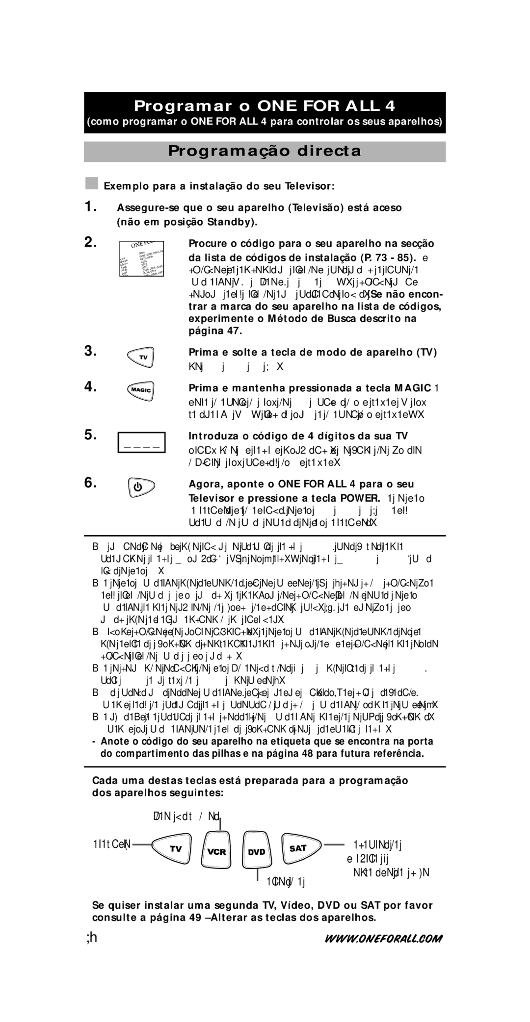 One for All URC-7740 Programar o ONE for ALL, Programação directa, Prima e mantenha pressionada a tecla Magic e 