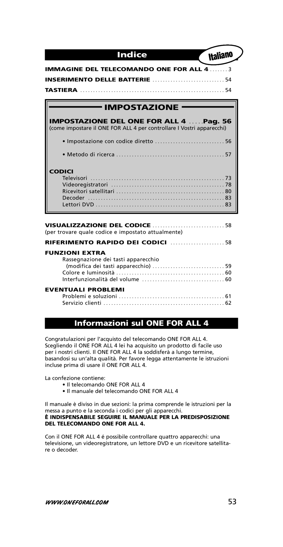 One for All URC-7740 instruction manual Indice, Informazioni sul ONE for ALL 