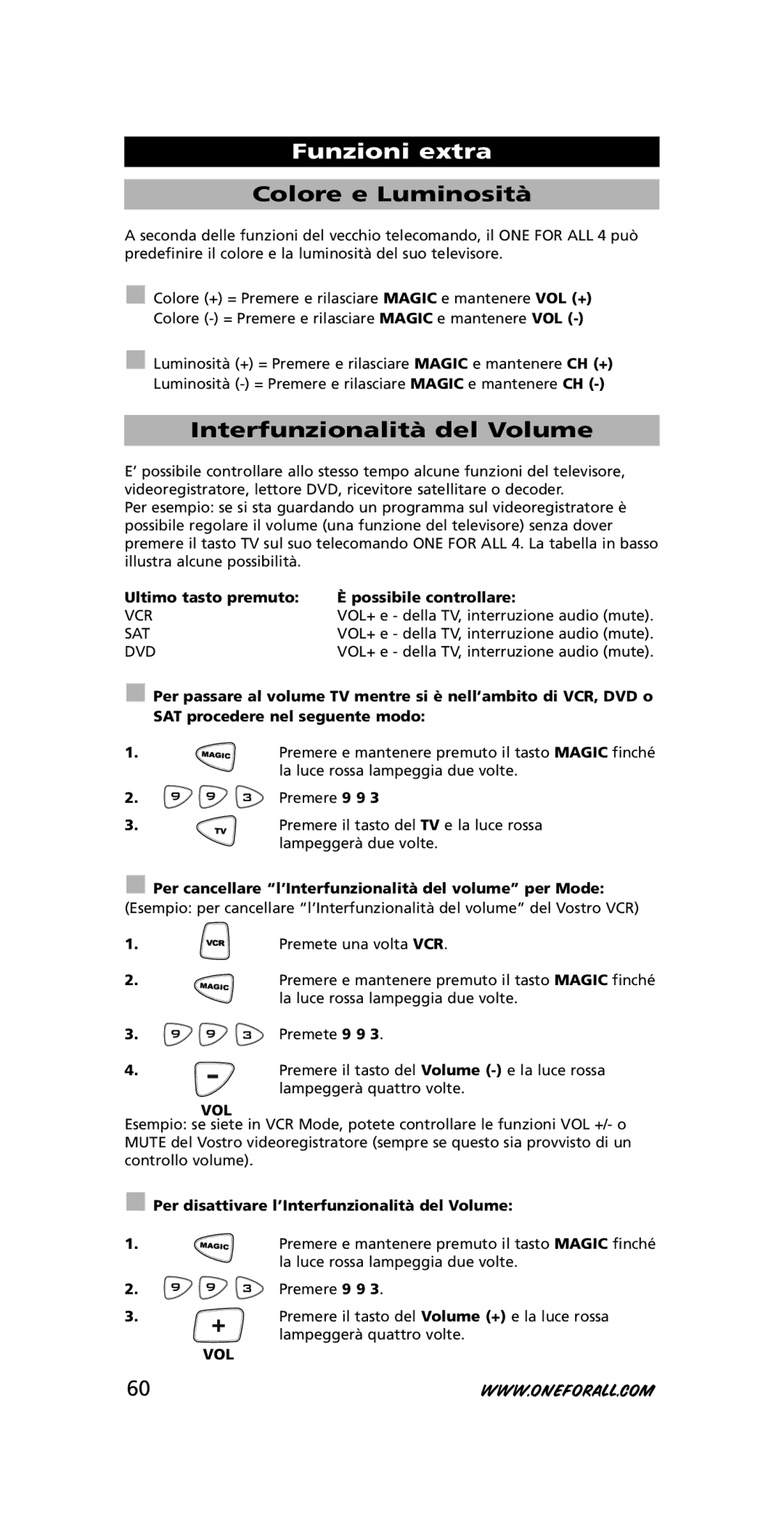 One for All URC-7740 instruction manual Colore e Luminosità, Interfunzionalità del Volume 