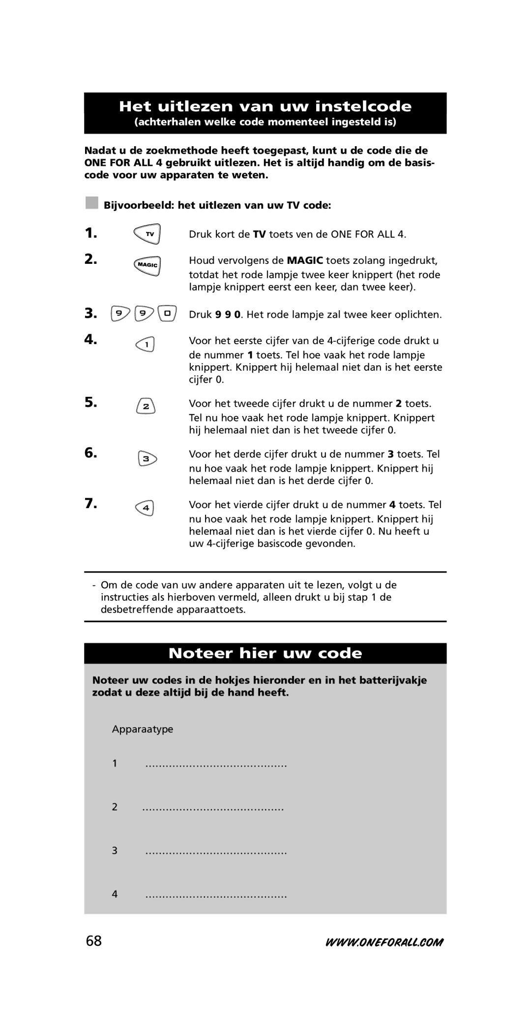 One for All URC-7740 instruction manual Het uitlezen van uw instelcode, Achterhalen welke code momenteel ingesteld is 