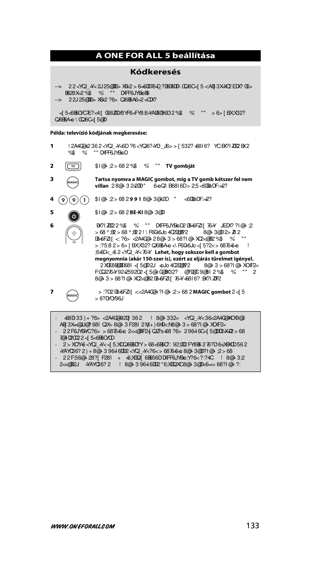 One for All URC-7780 warranty Kódkeresés, 133, Példa televízió kódjának megkeresése 