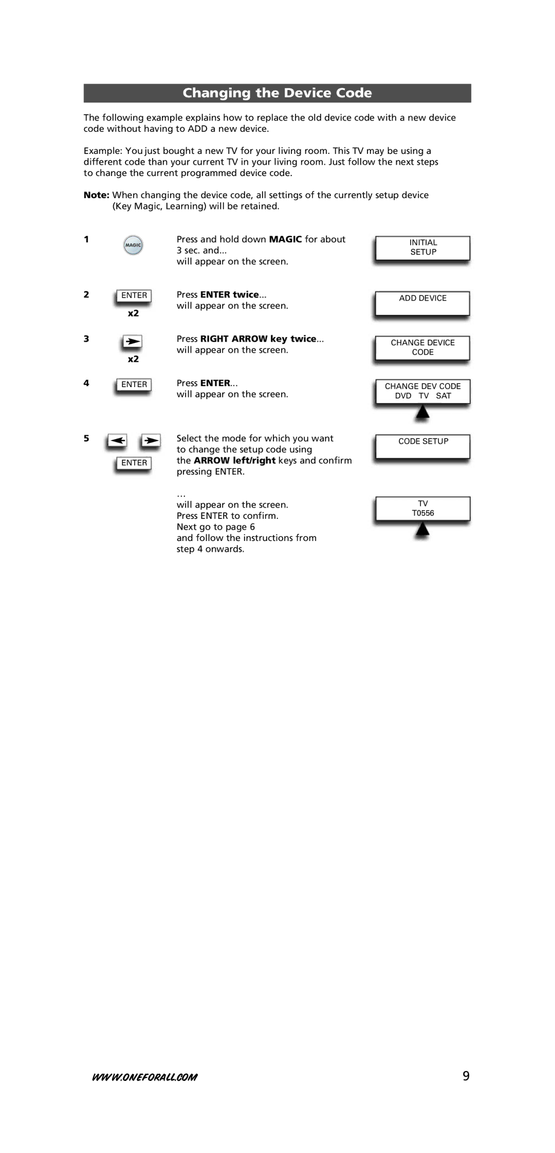 One for All URC-7781 warranty Changing the Device Code, Press Right Arrow key twice 