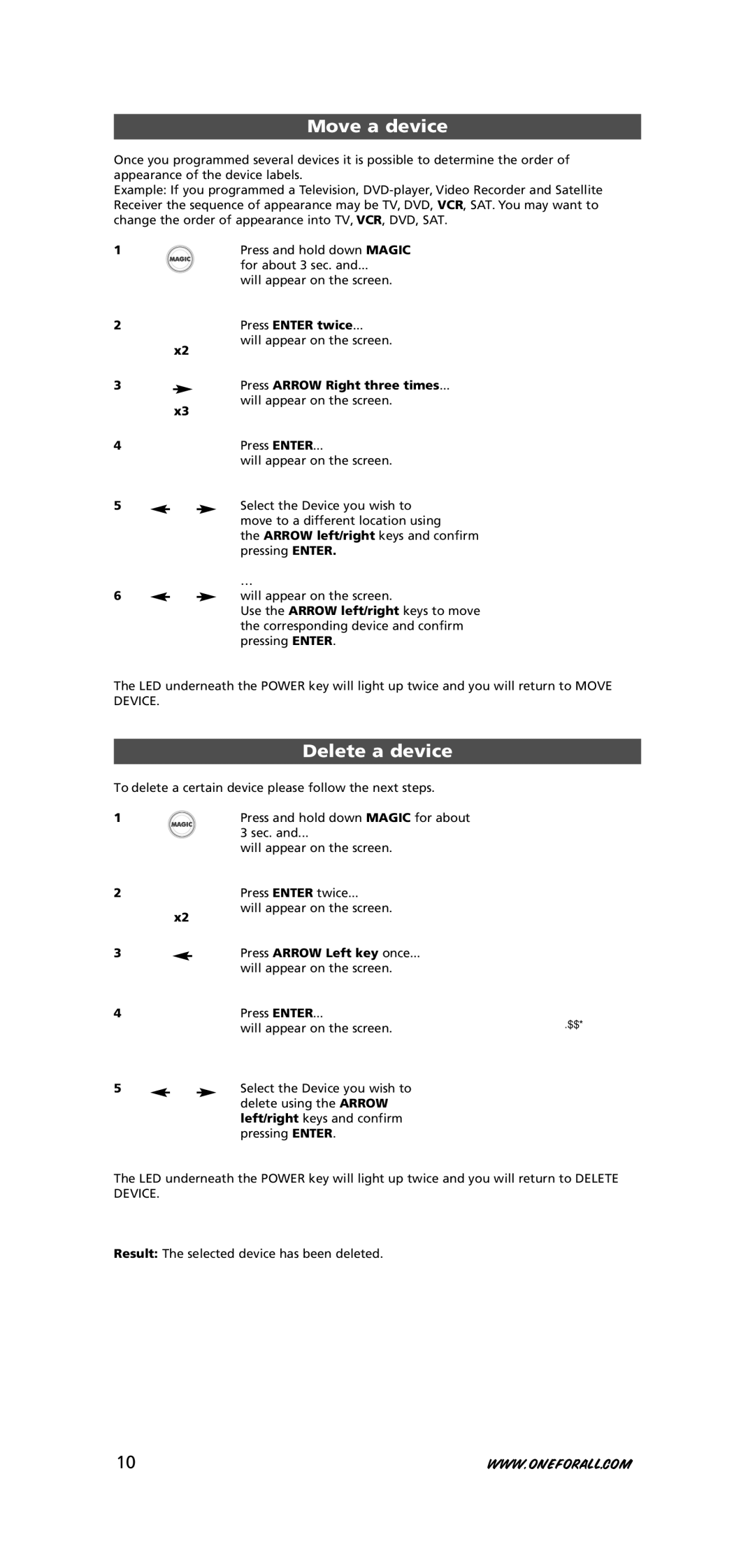 One for All URC-7781 warranty Move a device, Delete a device, Press Arrow Right three times, Press Arrow Left key once 