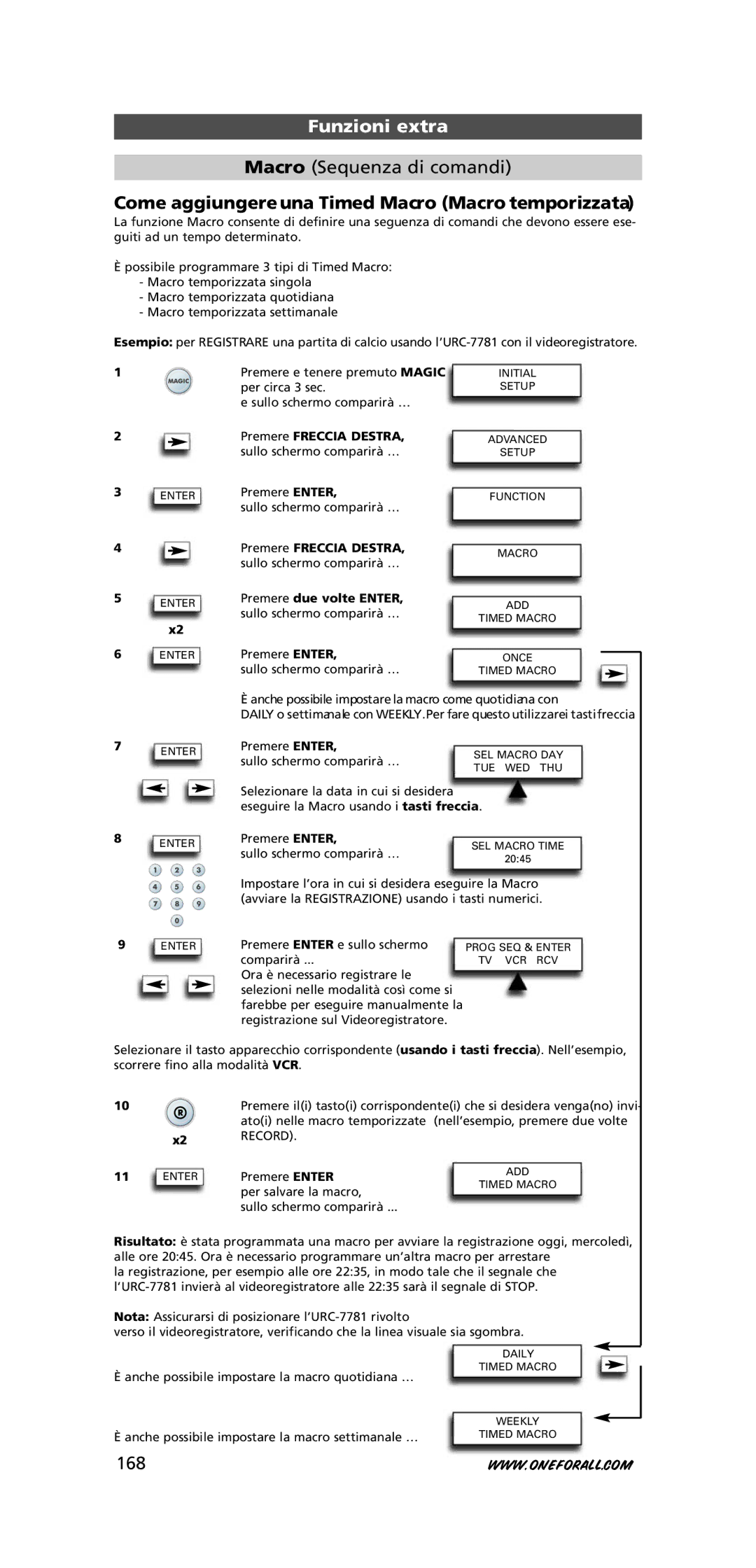 One for All URC-7781 warranty Macro Sequenza di comandi, Come aggiungere una Timed Macro Macro temporizzata, 168 