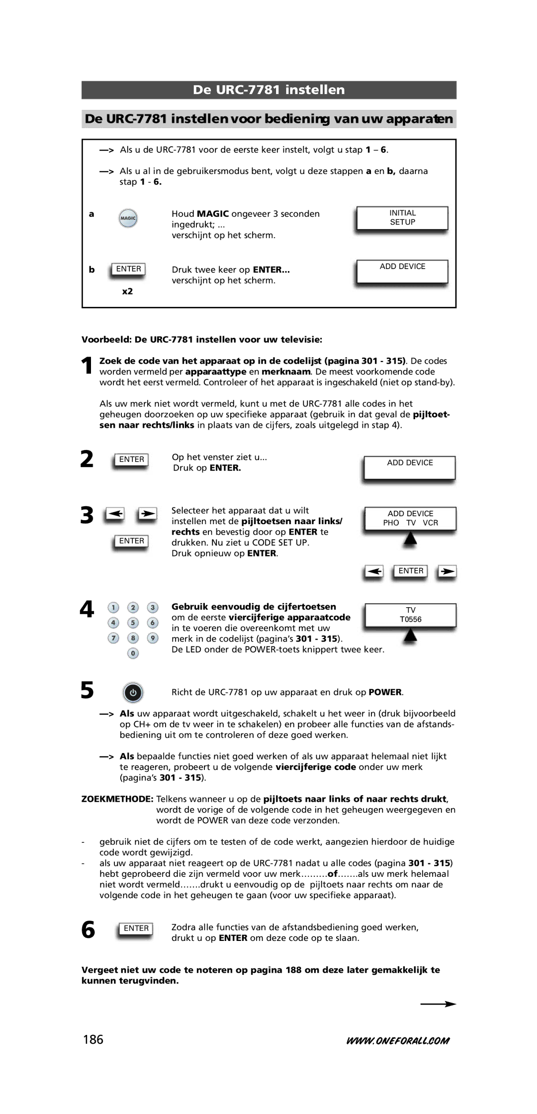 One for All warranty De URC-7781 instellen voor bediening van uw apparaten, 186, Druk twee keer op Enter 