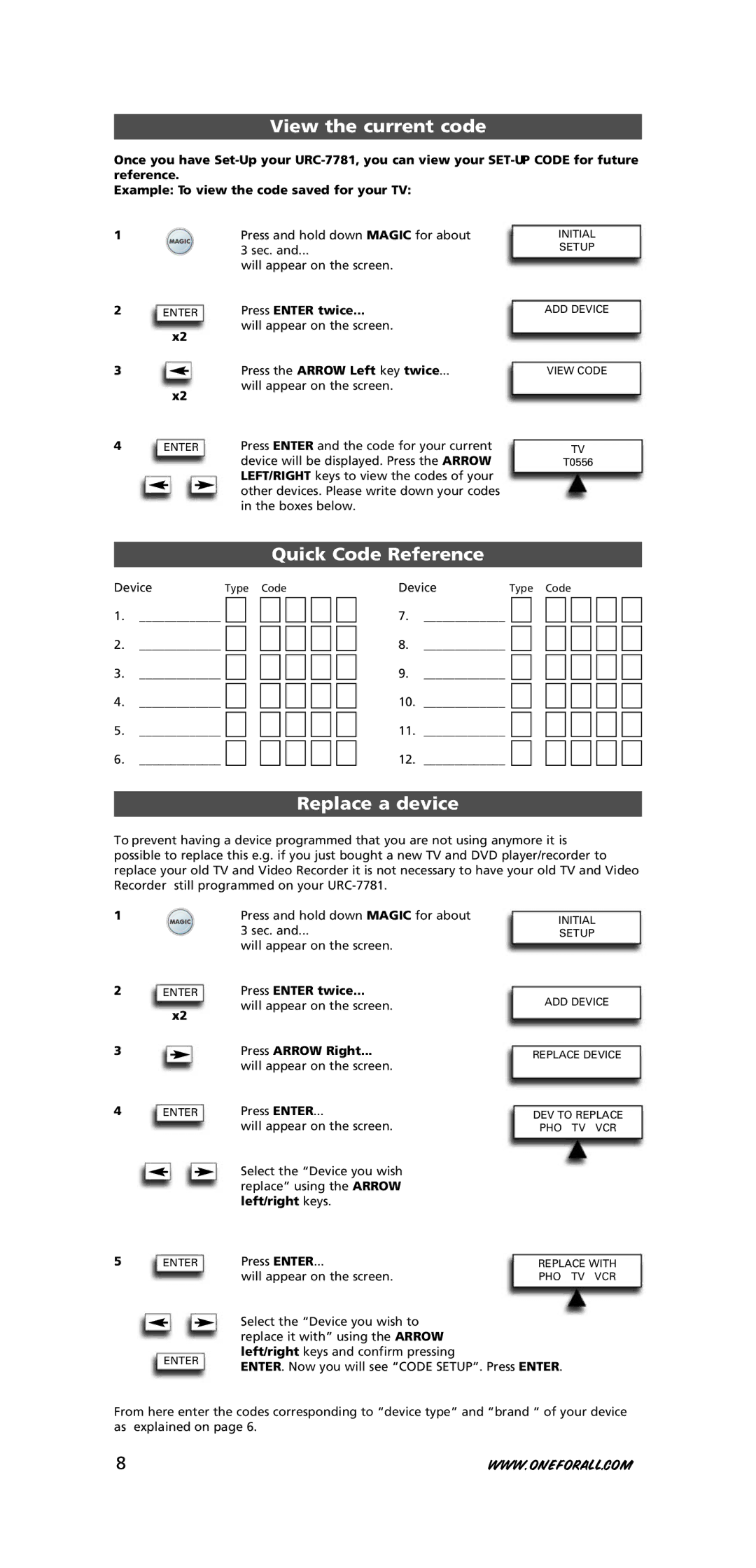 One for All URC-7781 warranty View the current code, Quick Code Reference, Replace a device, Press Arrow Right 