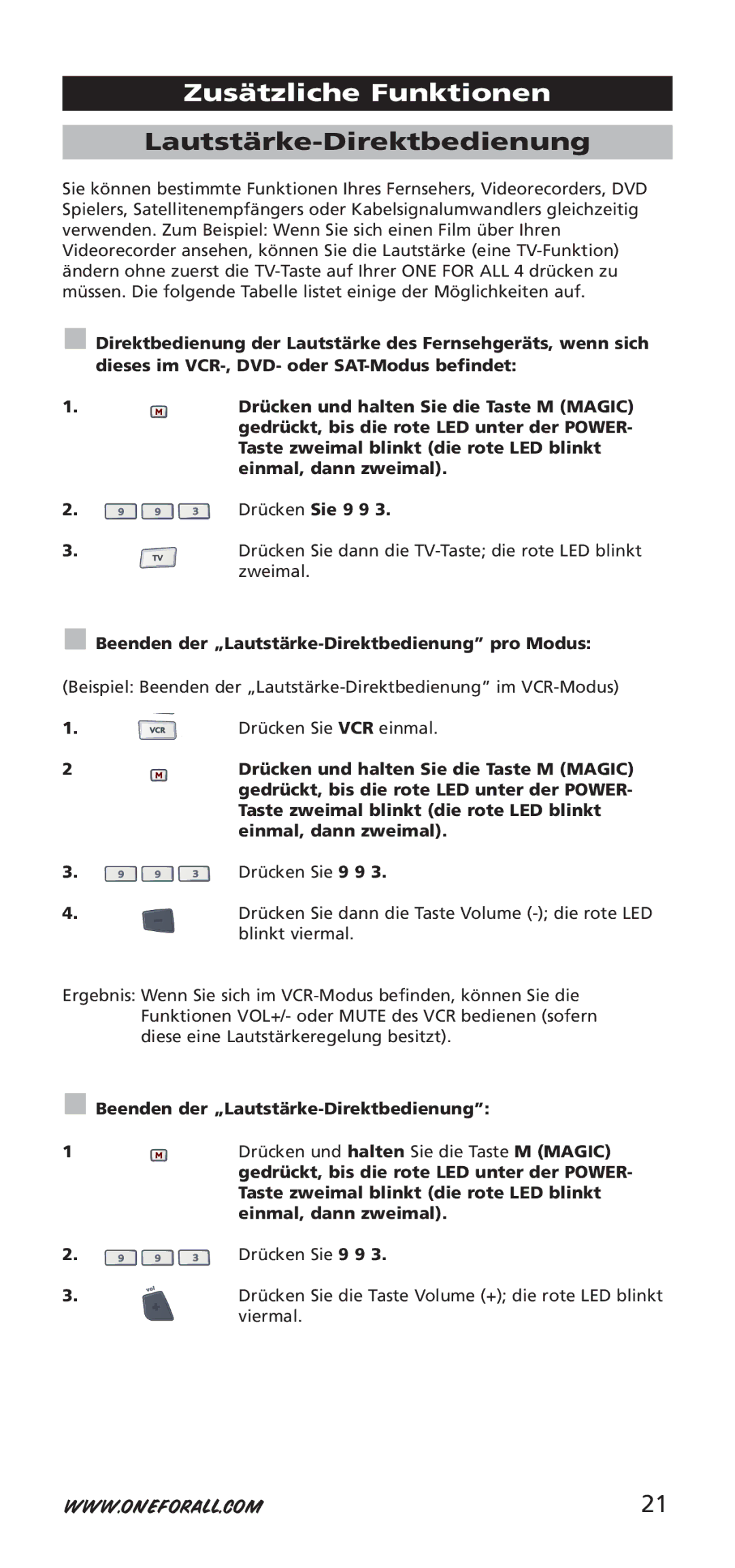 One for All 704917, URC-7940 Lautstärke-Direktbedienung, Drücken Sie VCR einmal, Drücken Sie 9 9, Blinkt viermal 