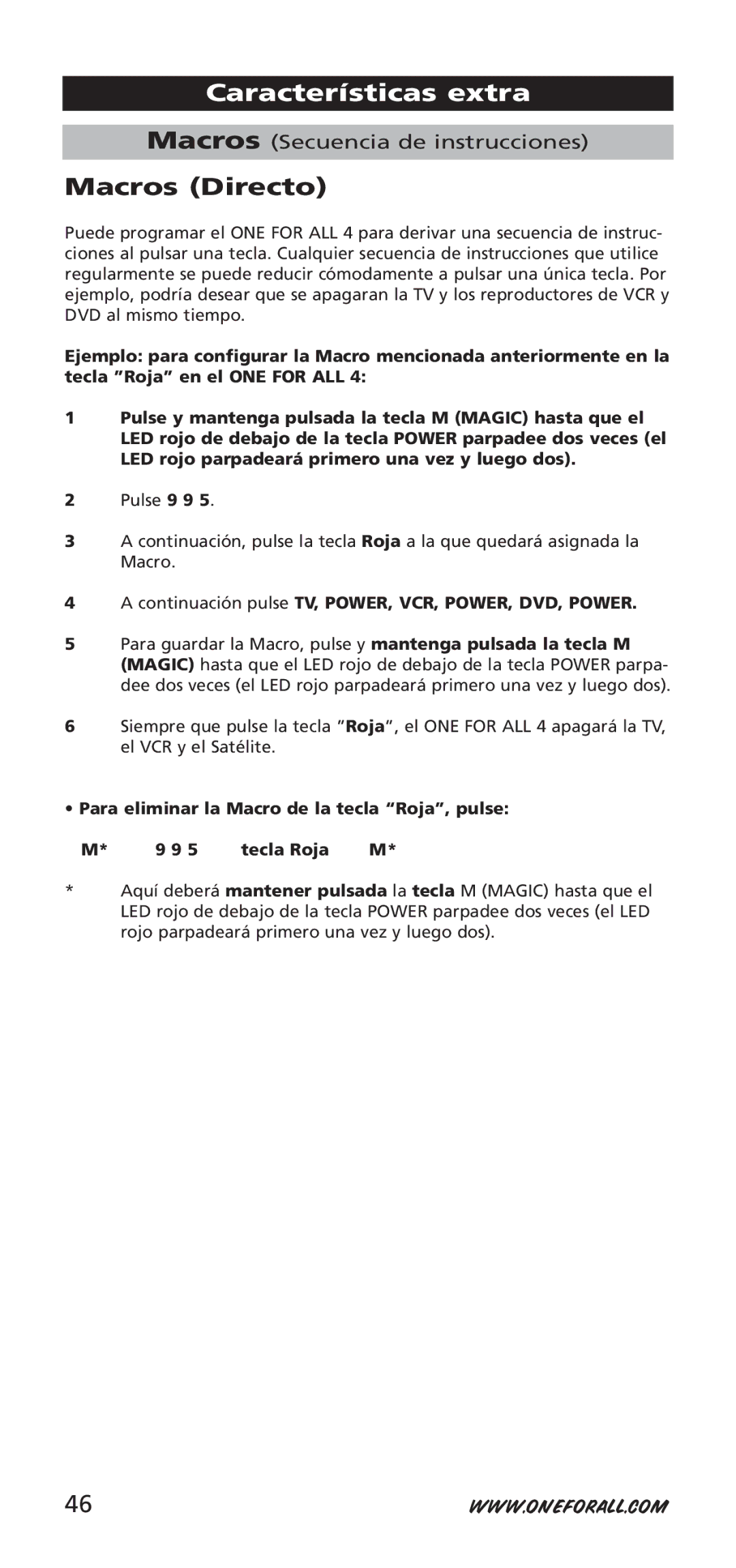 One for All URC-7940, 704917 instruction manual Macros Directo, Para eliminar la Macro de la tecla Roja, pulse Tecla Roja M 