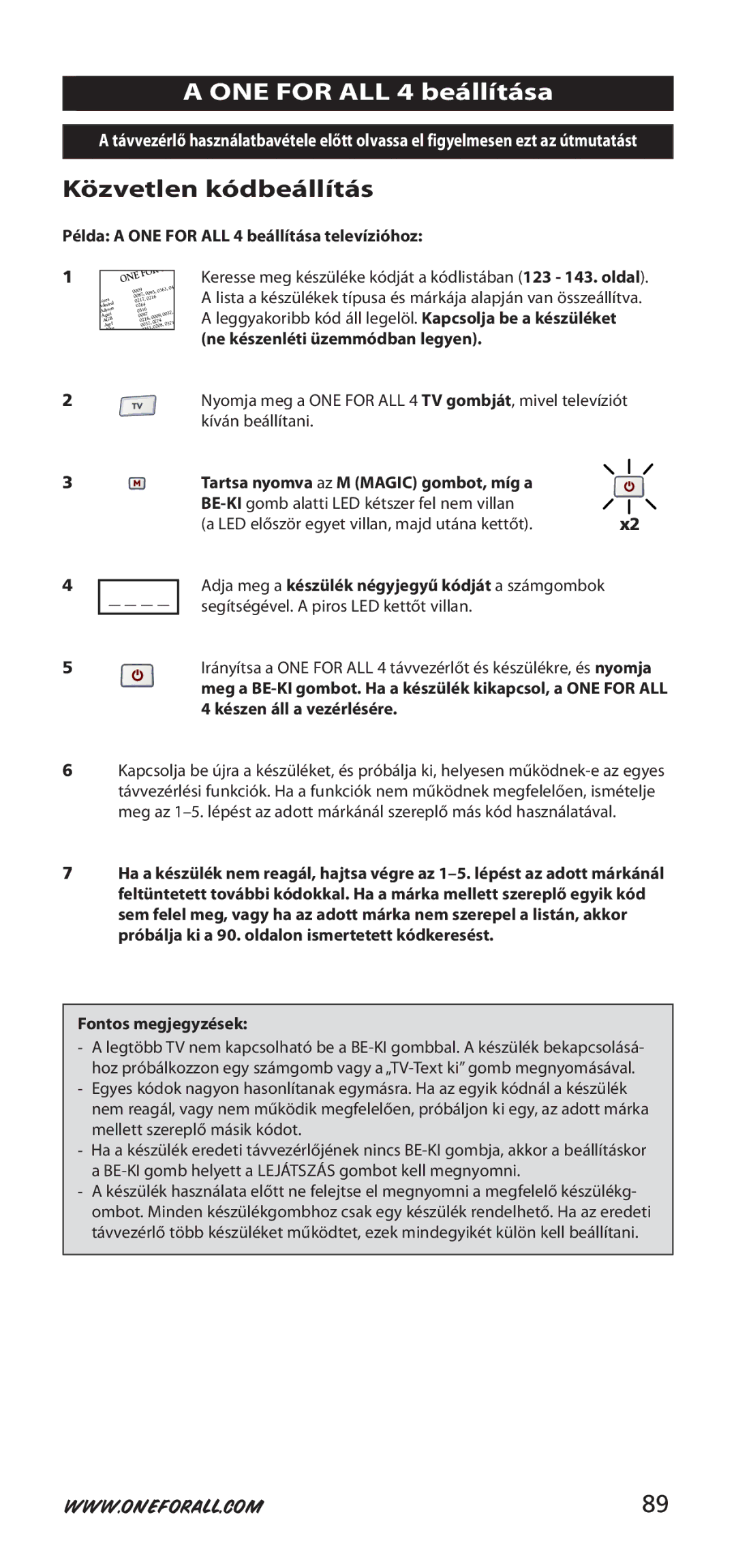 One for All 704917 Közvetlen kódbeállítás, Példa a ONE for ALL 4 beállítása televízióhoz, Fontos megjegyzések 