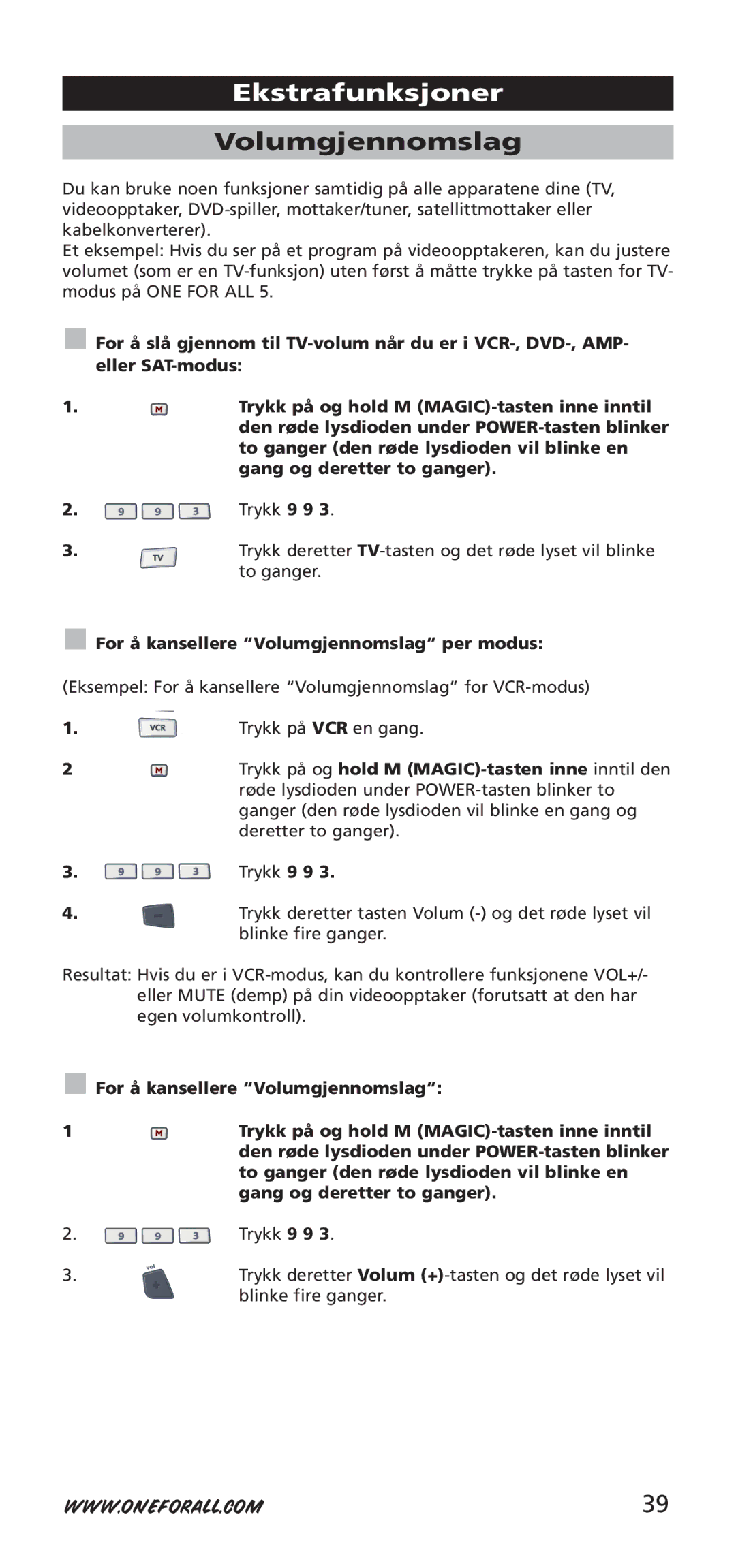 One for All URC-7955, URC-7950, 704918 instruction manual Volumgjennomslag, Trykk på og hold M MAGIC-tasten inne inntil den 