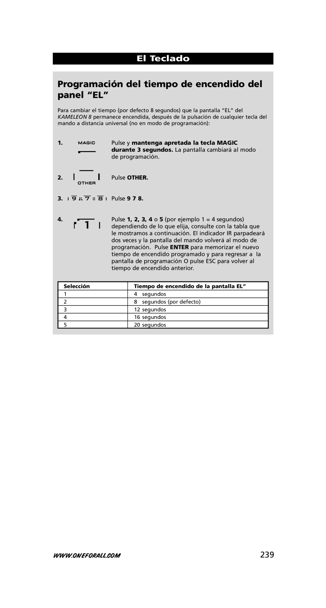 One for All URC-8308 instruction manual Programación del tiempo de encendido del panel EL, 239 