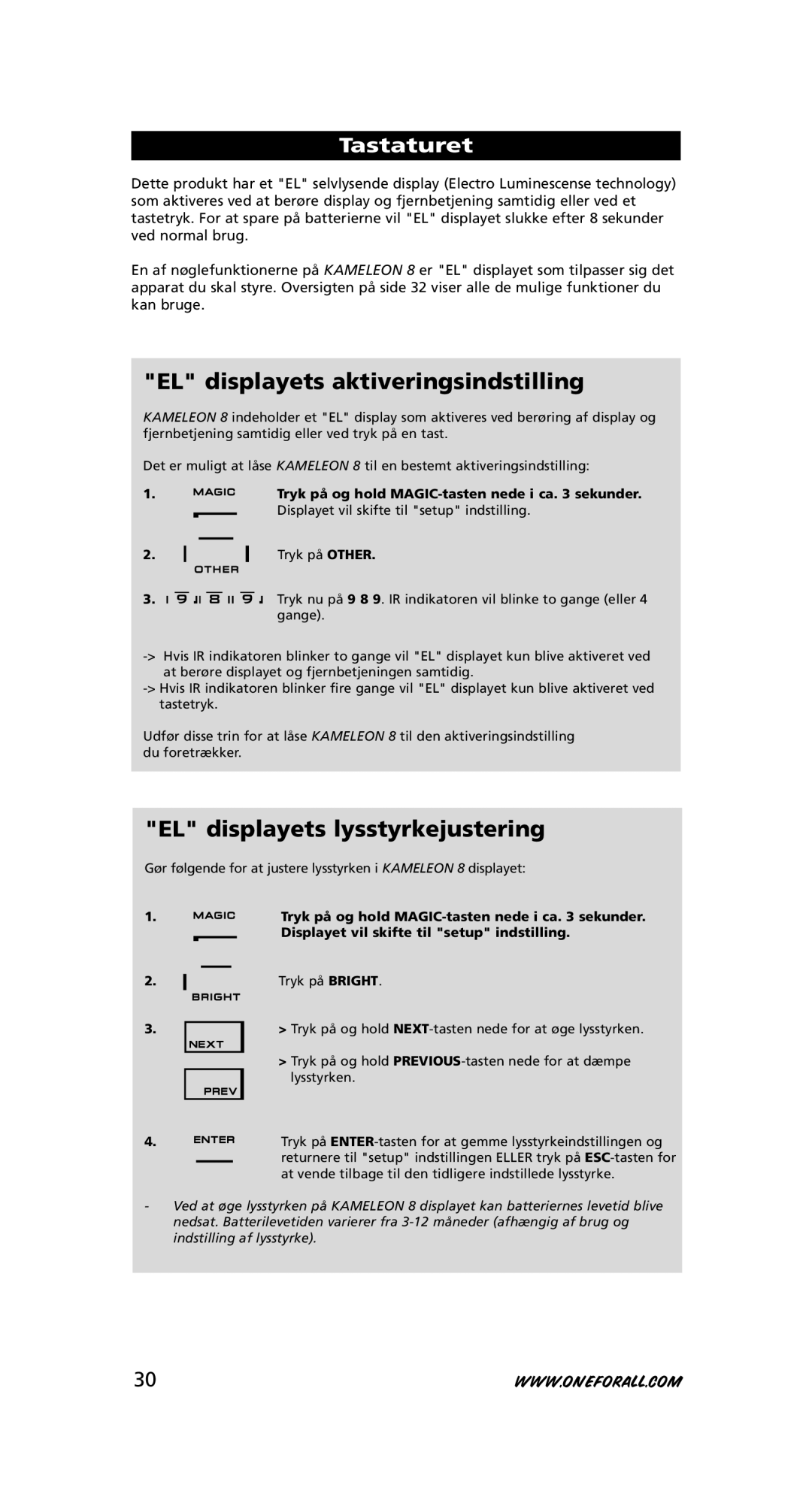 One for All URC-8308 EL displayets aktiveringsindstilling, EL displayets lysstyrkejustering, Tastaturet 