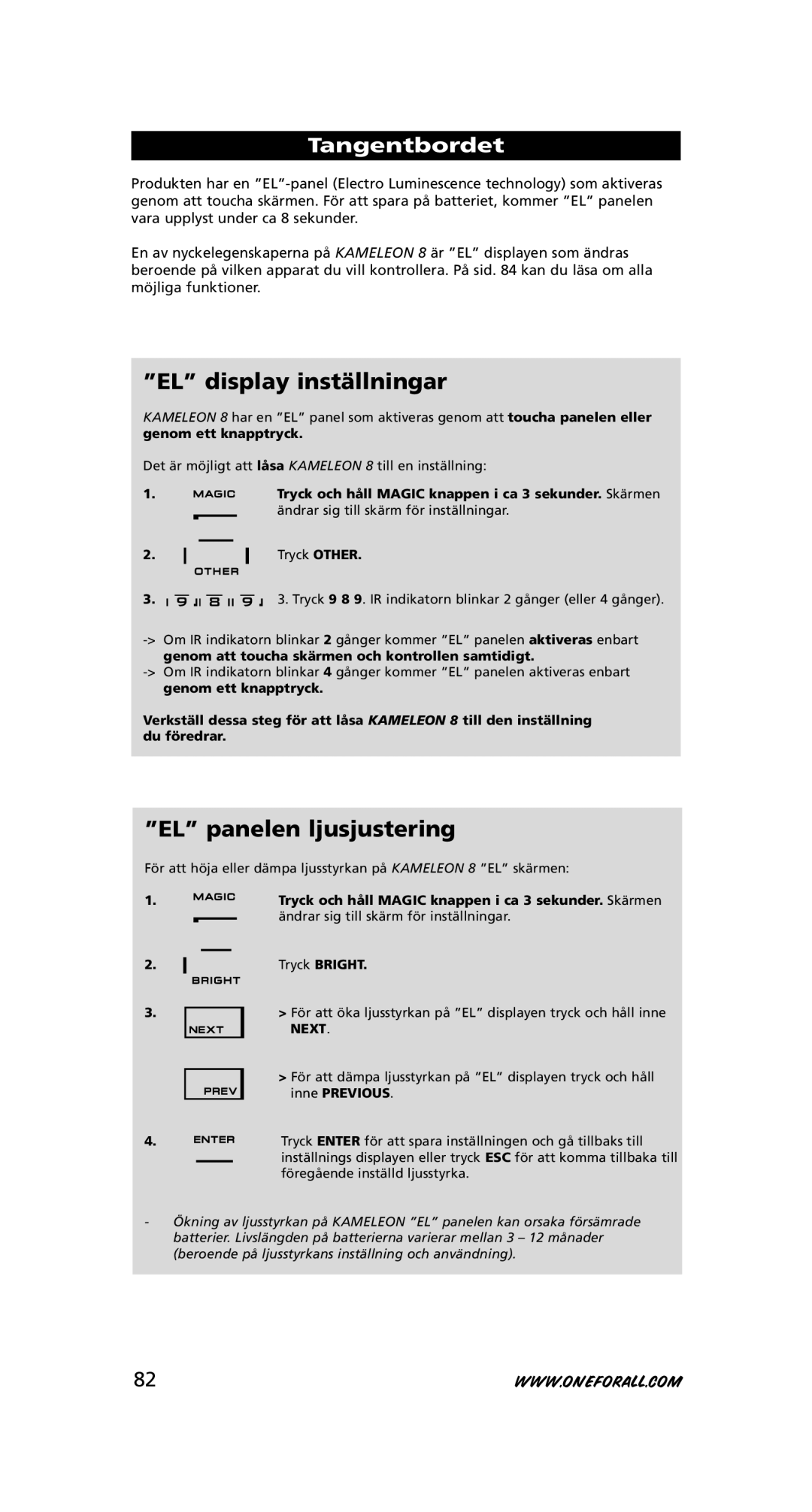 One for All URC-8308 instruction manual EL display inställningar, EL panelen ljusjustering, Tangentbordet 