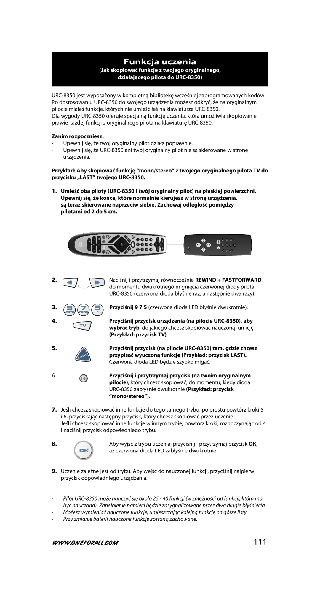 One for All URC-8350 Funkcja uczenia, 111, Zanim rozpoczniesz, Przyciśnij 9 7 5 czerwona dioda LED błyśnie dwukrotnie 