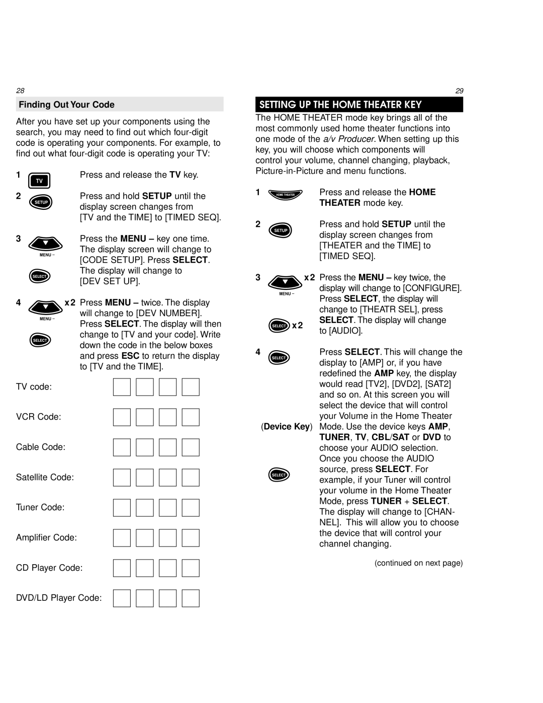 One for All URC 8800 manual Setting UP the Home Theater KEY 